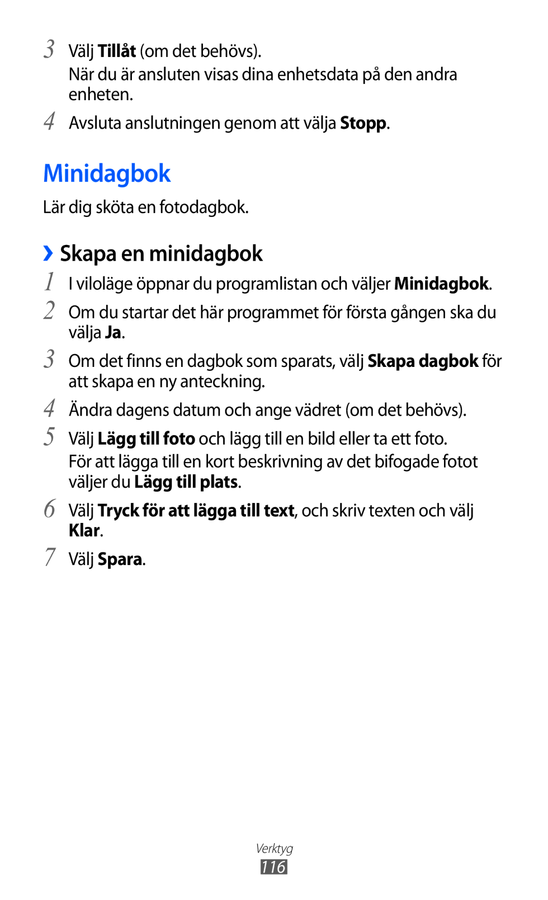 Samsung GT-I9210DAANEE manual Minidagbok, ››Skapa en minidagbok, Lär dig sköta en fotodagbok, Klar, 116 