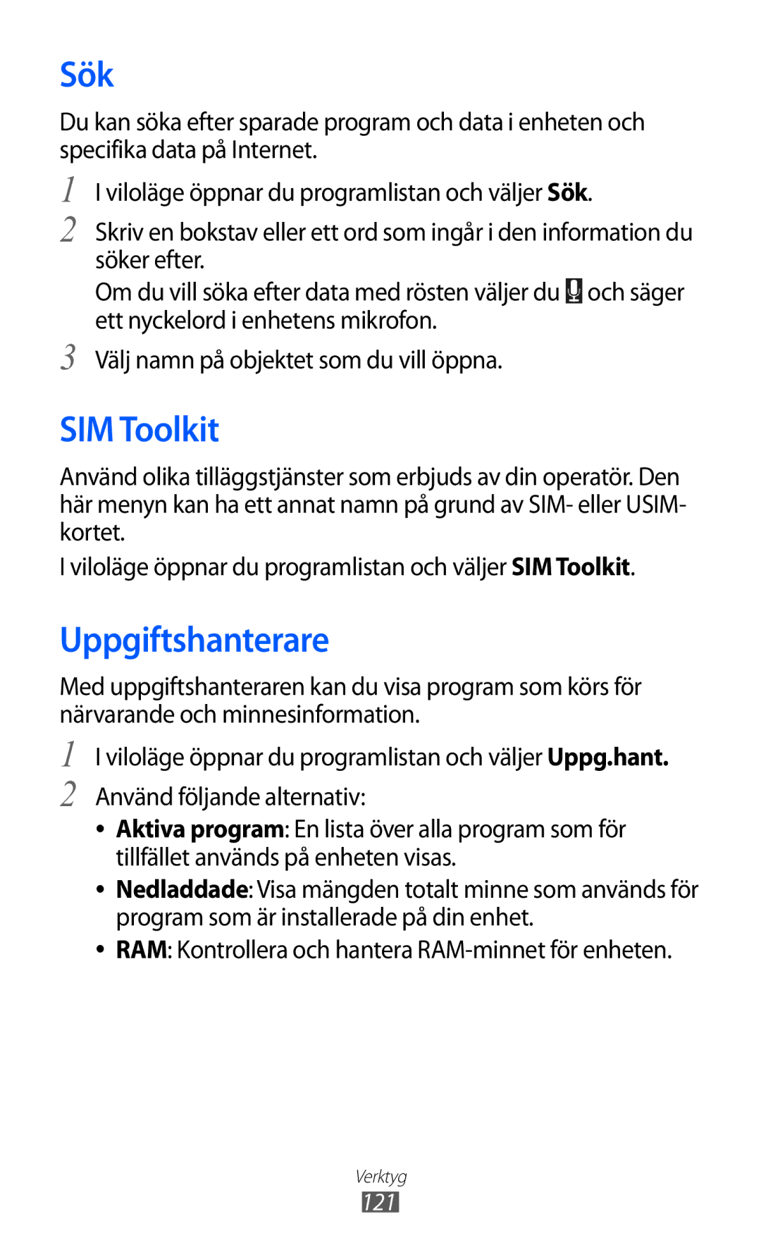 Samsung GT-I9210DAANEE manual Sök, SIM Toolkit, Uppgiftshanterare, RAM Kontrollera och hantera RAM-minnet för enheten, 121 