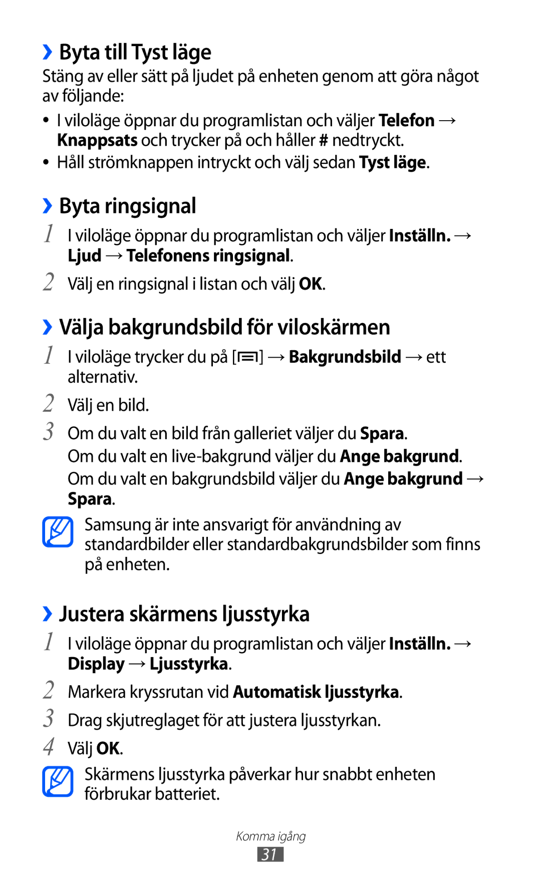 Samsung GT-I9210DAANEE manual ››Byta till Tyst läge, ››Byta ringsignal, ››Välja bakgrundsbild för viloskärmen 