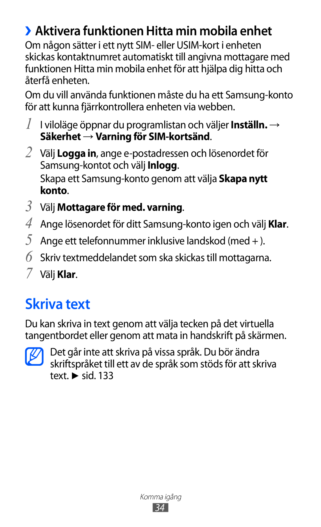 Samsung GT-I9210DAANEE Skriva text, ››Aktivera funktionen Hitta min mobila enhet, Säkerhet → Varning för SIM-kortsänd 