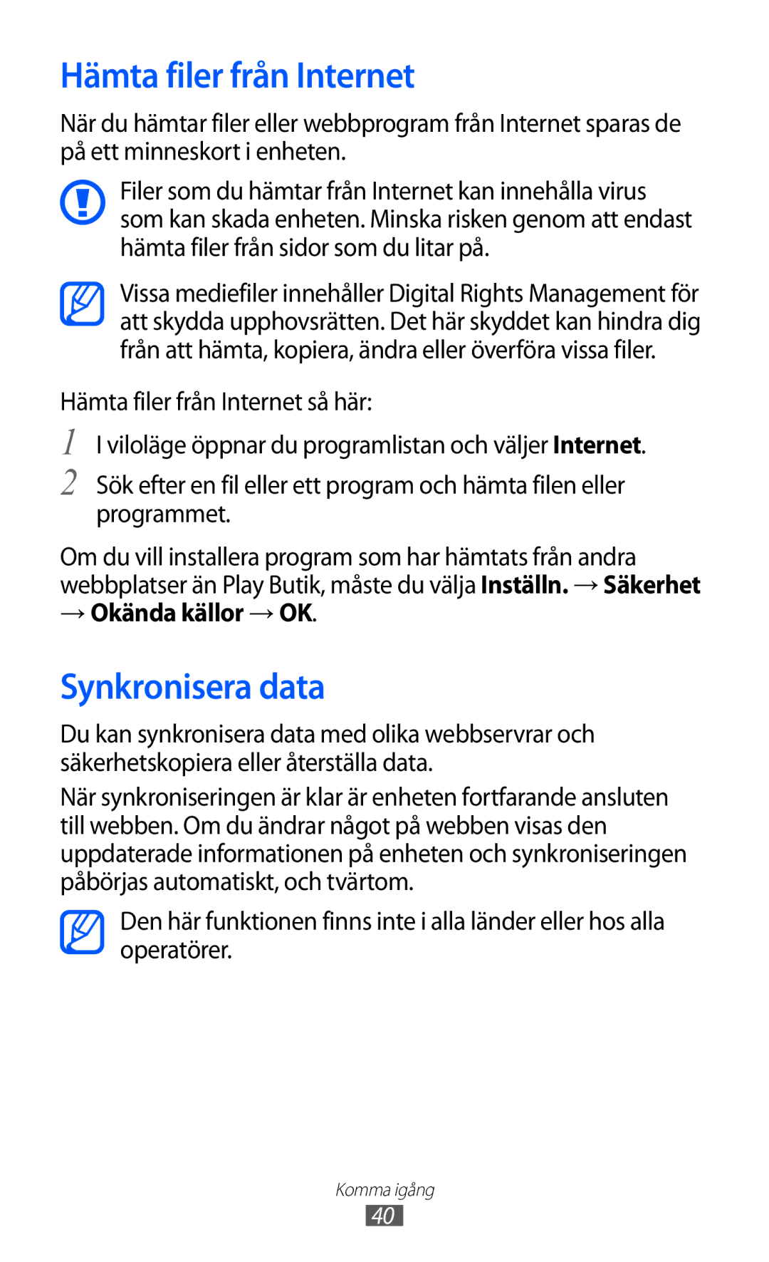 Samsung GT-I9210DAANEE manual Hämta filer från Internet, Synkronisera data, → Okända källor → OK 