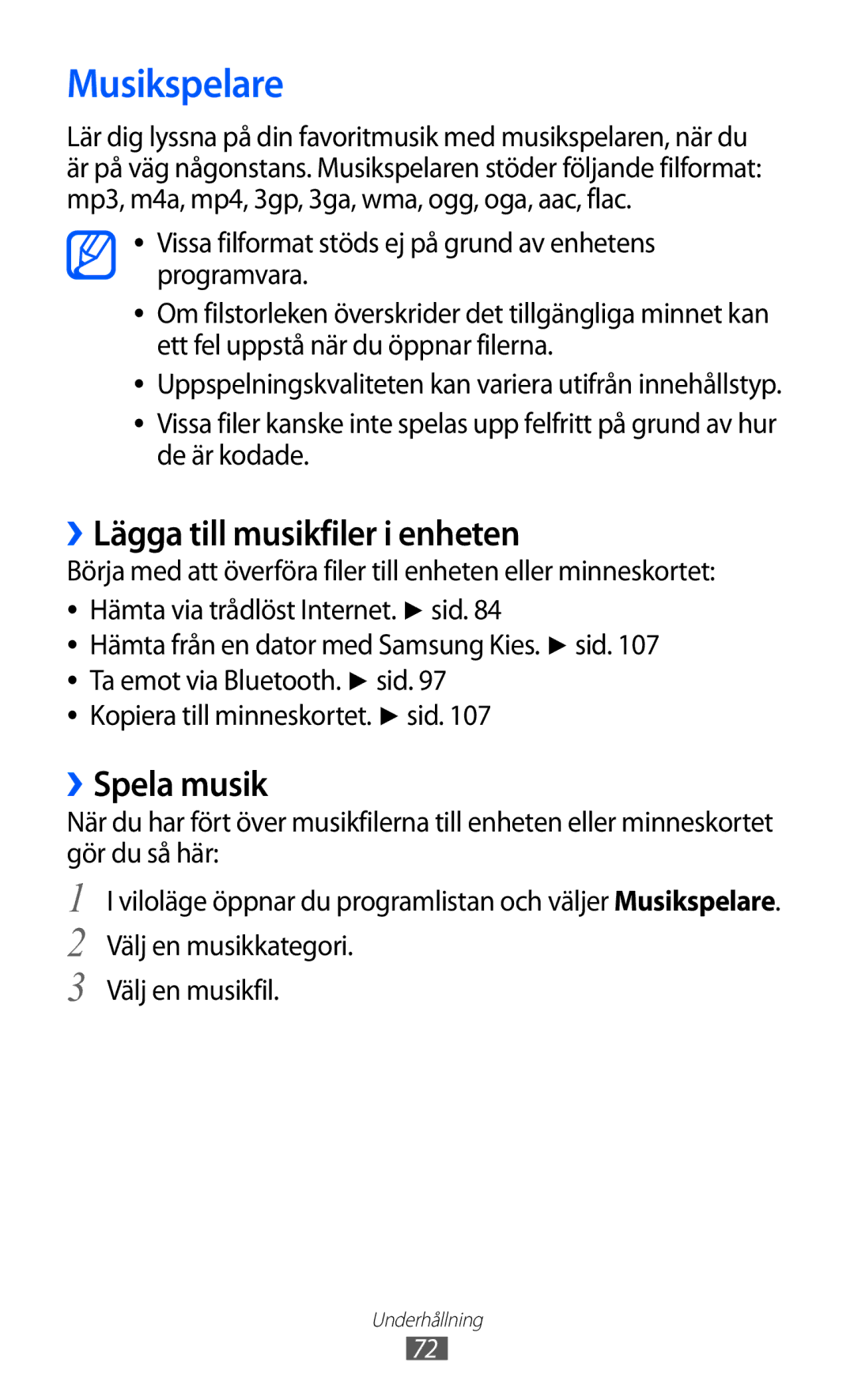 Samsung GT-I9210DAANEE manual Musikspelare, ››Lägga till musikfiler i enheten, ››Spela musik 