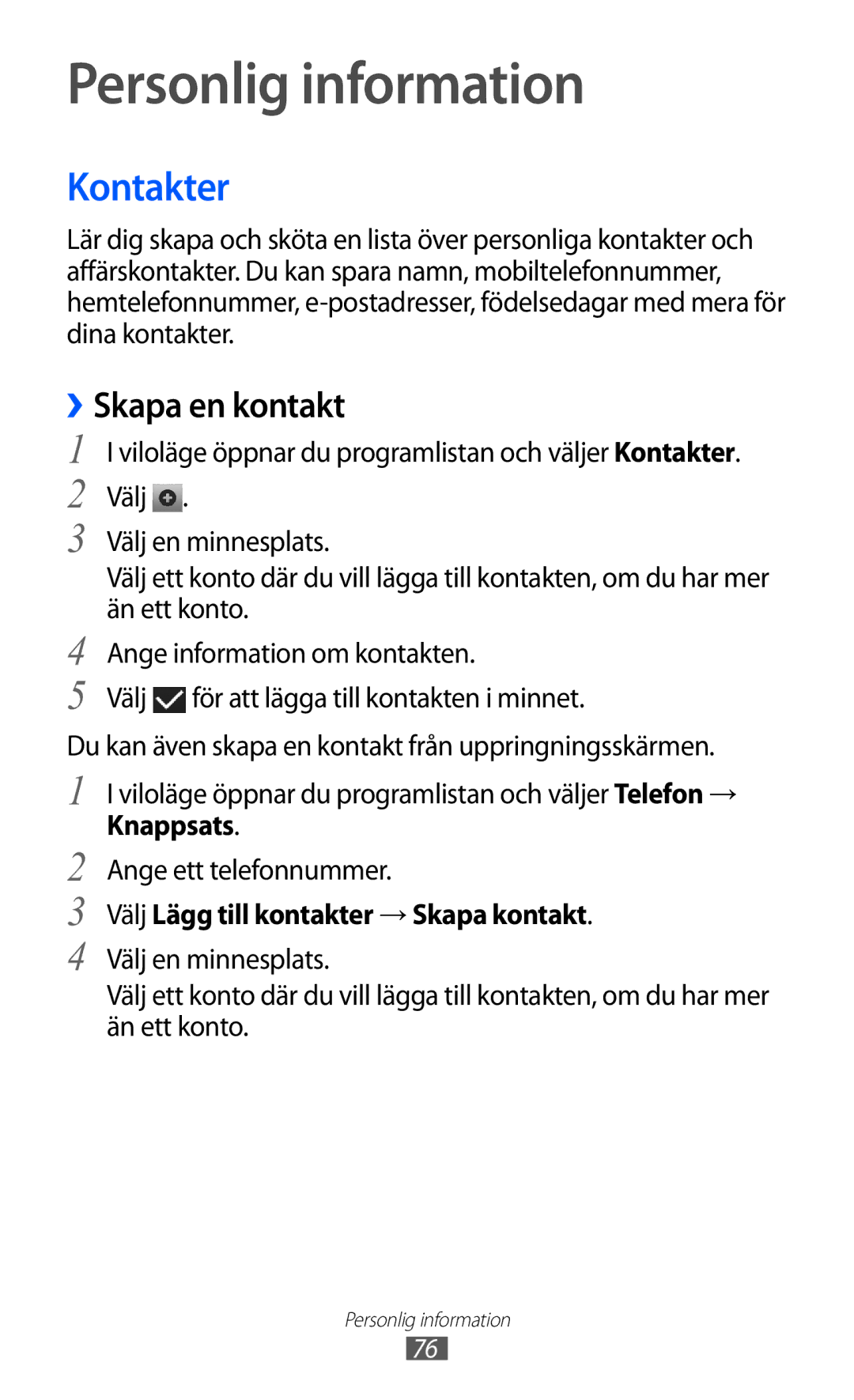 Samsung GT-I9210DAANEE manual Personlig information, Kontakter, ››Skapa en kontakt, Knappsats 