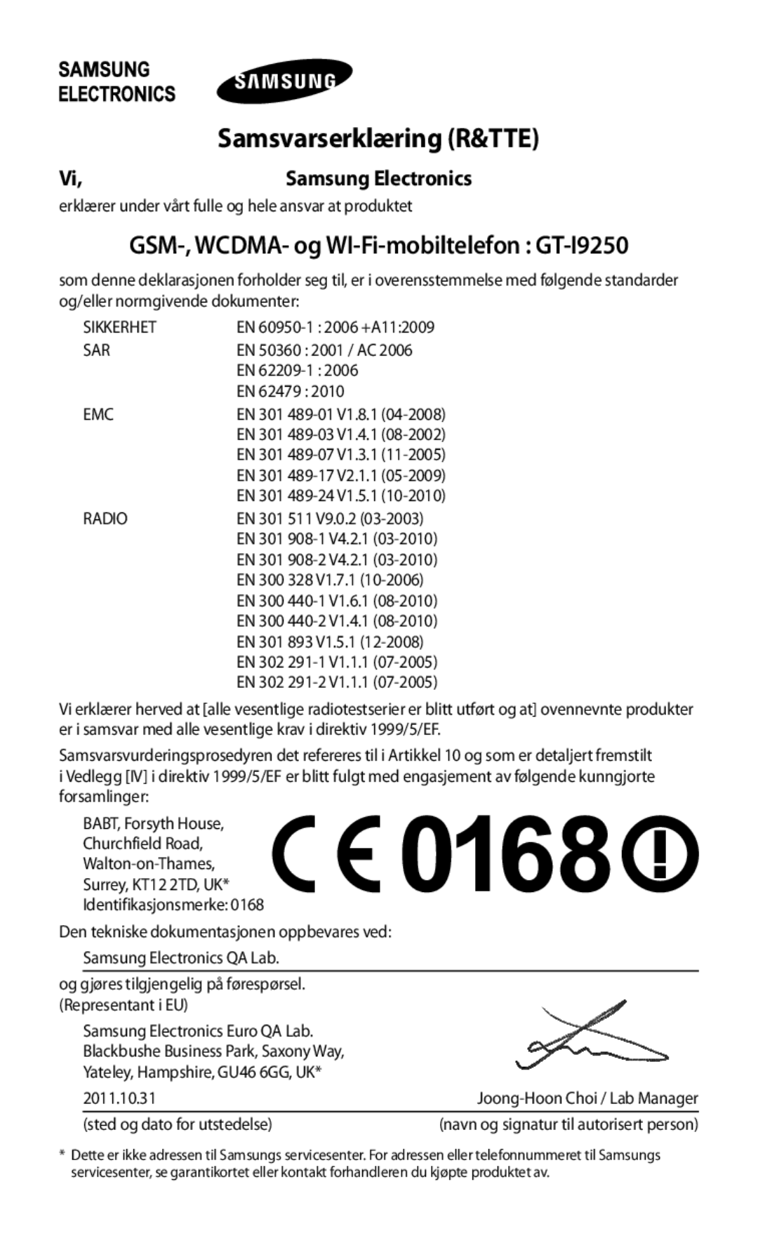 Samsung GT-I9250TSANEE, GT-I9250CWANEE manual GSM-, WCDMA- og WI-Fi-mobiltelefon GT-I9250, Samsvarserklæring R&TTE 