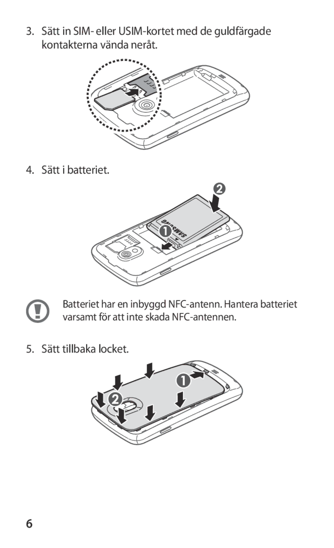 Samsung GT-I9250CWANEE, GT-I9250TSANEE manual Sätt tillbaka locket 