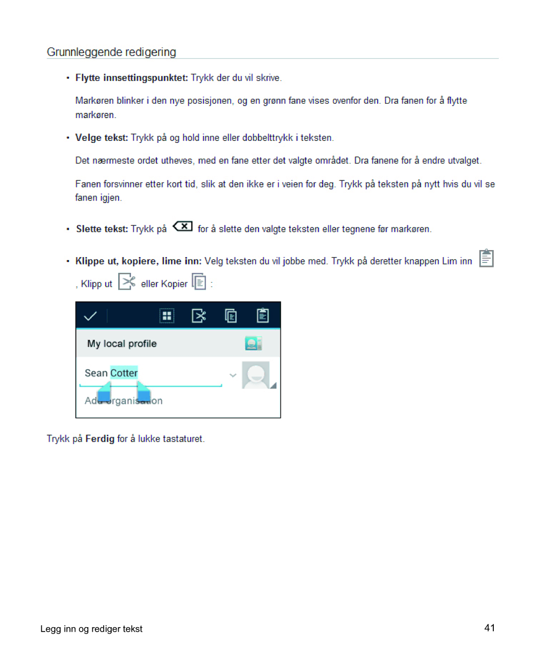 Samsung GT-I9250CWANEE, GT-I9250TSANEE manual Legg inn og rediger tekst 