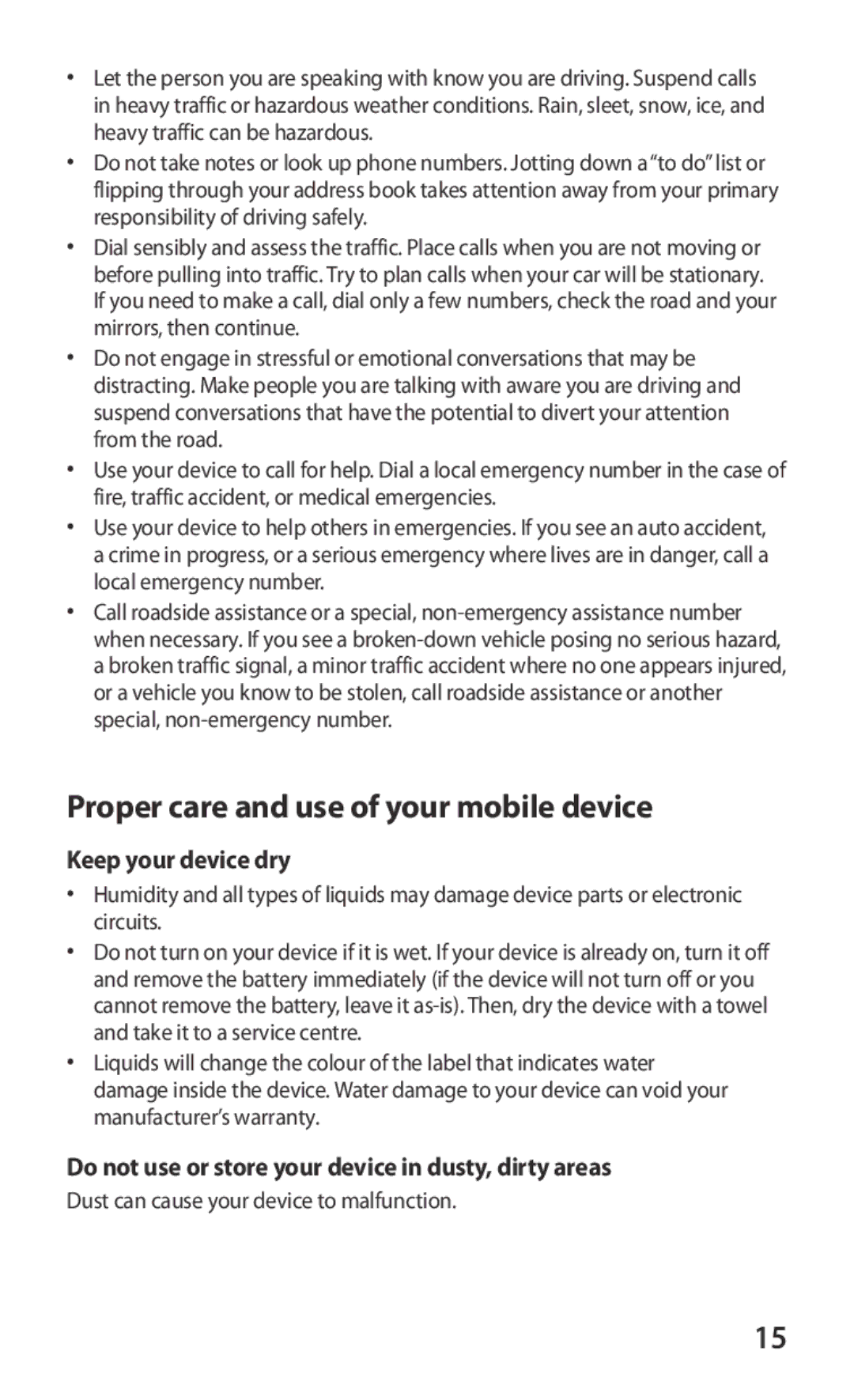 Samsung GT-I9250TSAXEF, GT-I9250TSAITV, GT-I9250TSATUR manual Proper care and use of your mobile device, Keep your device dry 