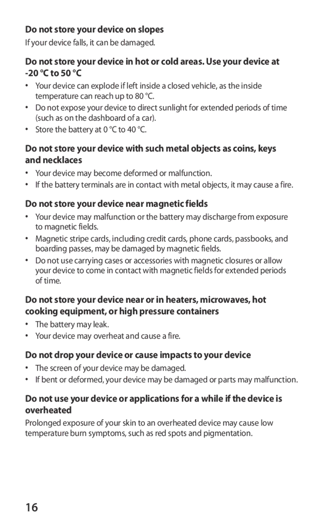 Samsung GT-I9250TSAOMN, GT-I9250TSAITV Do not store your device on slopes, Do not store your device near magnetic fields 