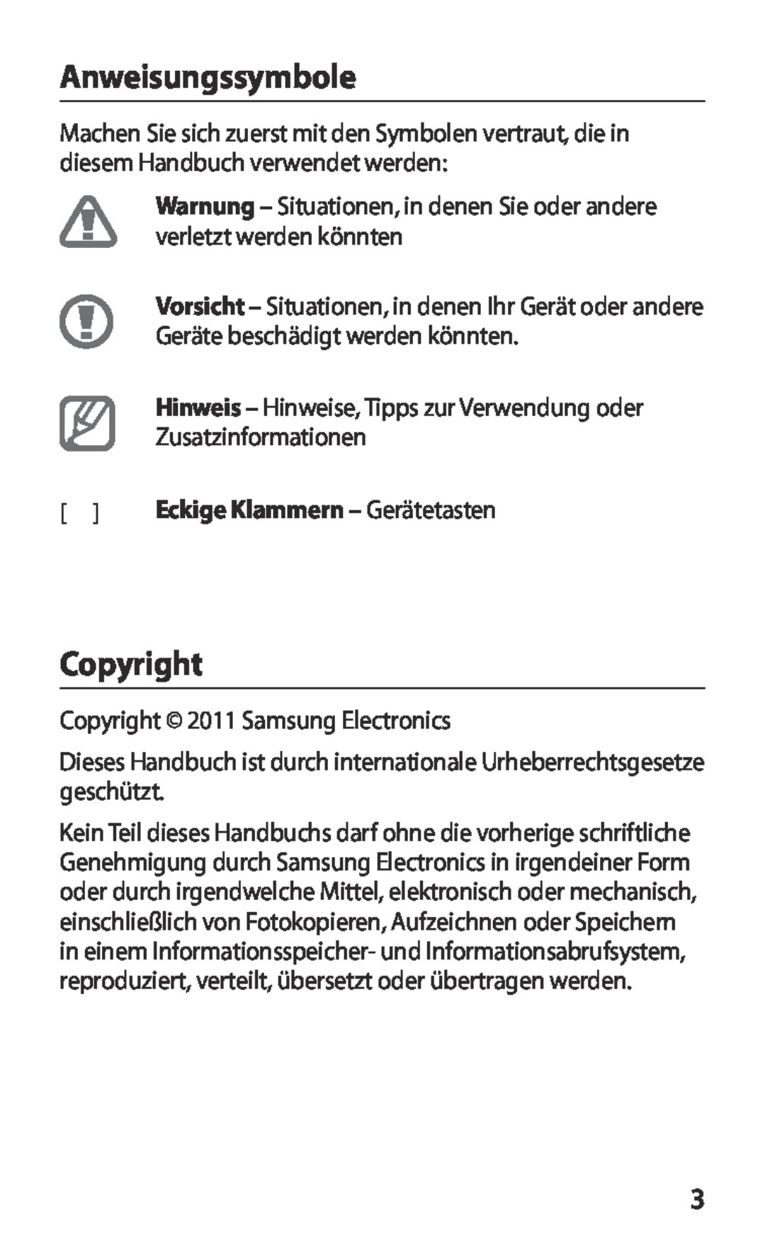 Samsung GT-I9250TSADTM, GT-I9250TSAITV, GT-I9250TSATUR manual Anweisungssymbole, Copyright, Eckige Klammern - Gerätetasten 