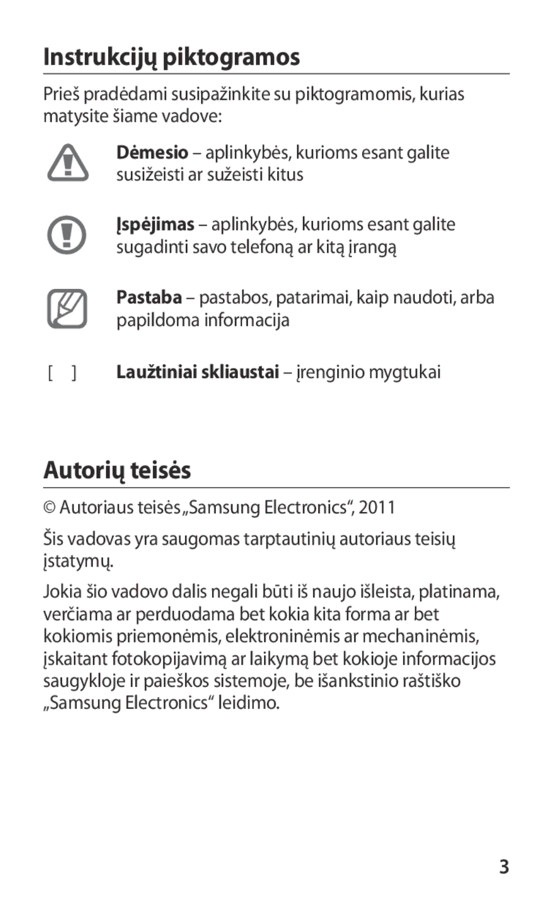 Samsung GT-I9250CWASEB, GT-I9250TSASEB Instrukcijų piktogramos, Autorių teisės, Įspėjimas aplinkybės, kurioms esant galite 