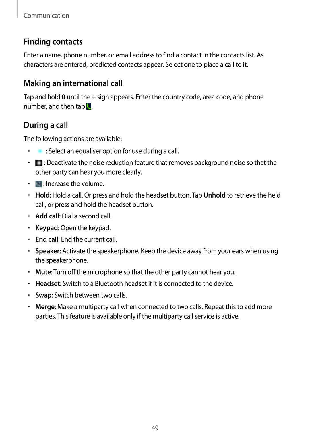 Samsung GT-I9295 user manual Finding contacts, Making an international call, During a call 