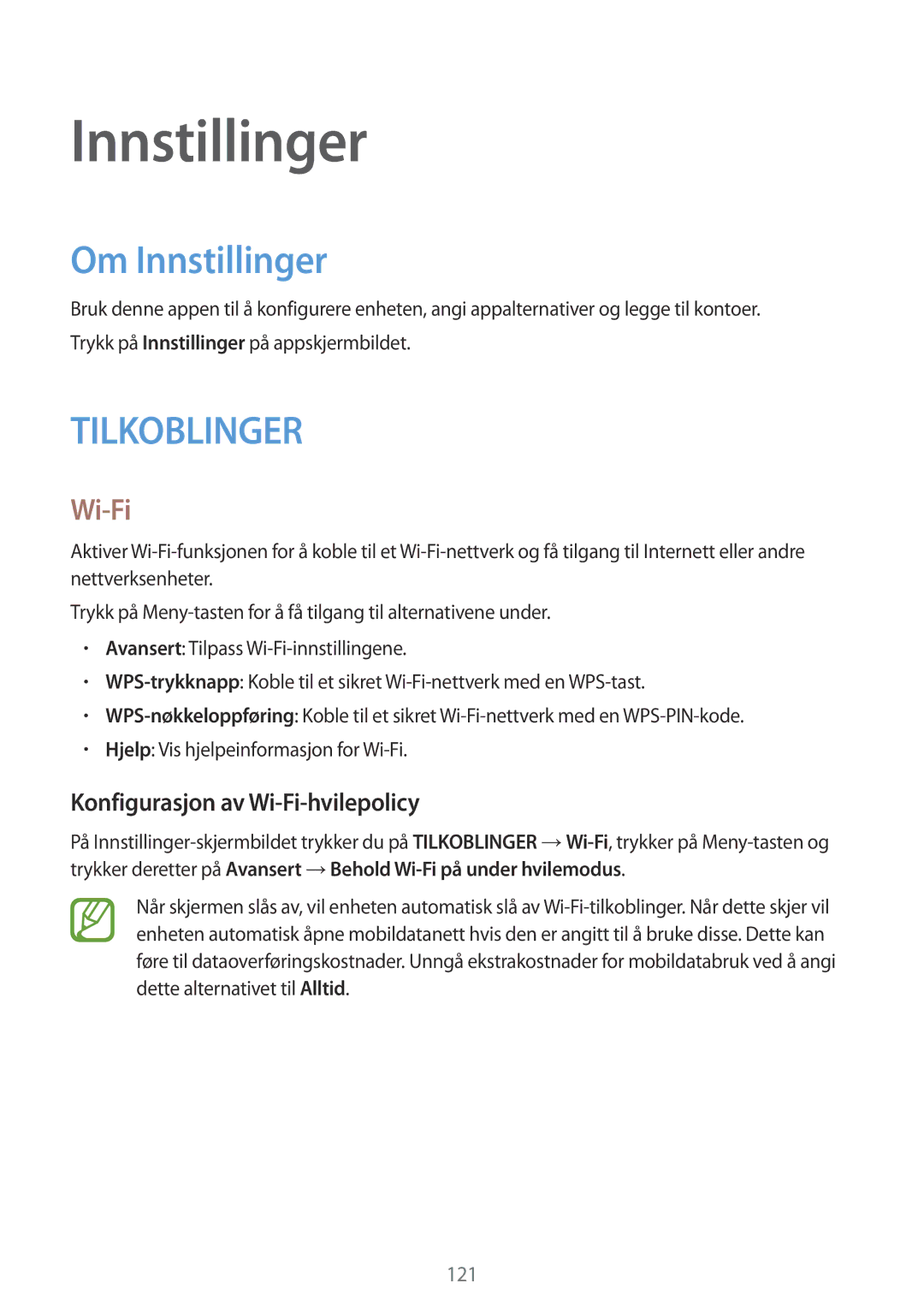 Samsung GT-I9295ZBANEE, GT-I9295MOANEE, GT-I9295ZAANEE manual Om Innstillinger, Konfigurasjon av Wi-Fi-hvilepolicy 