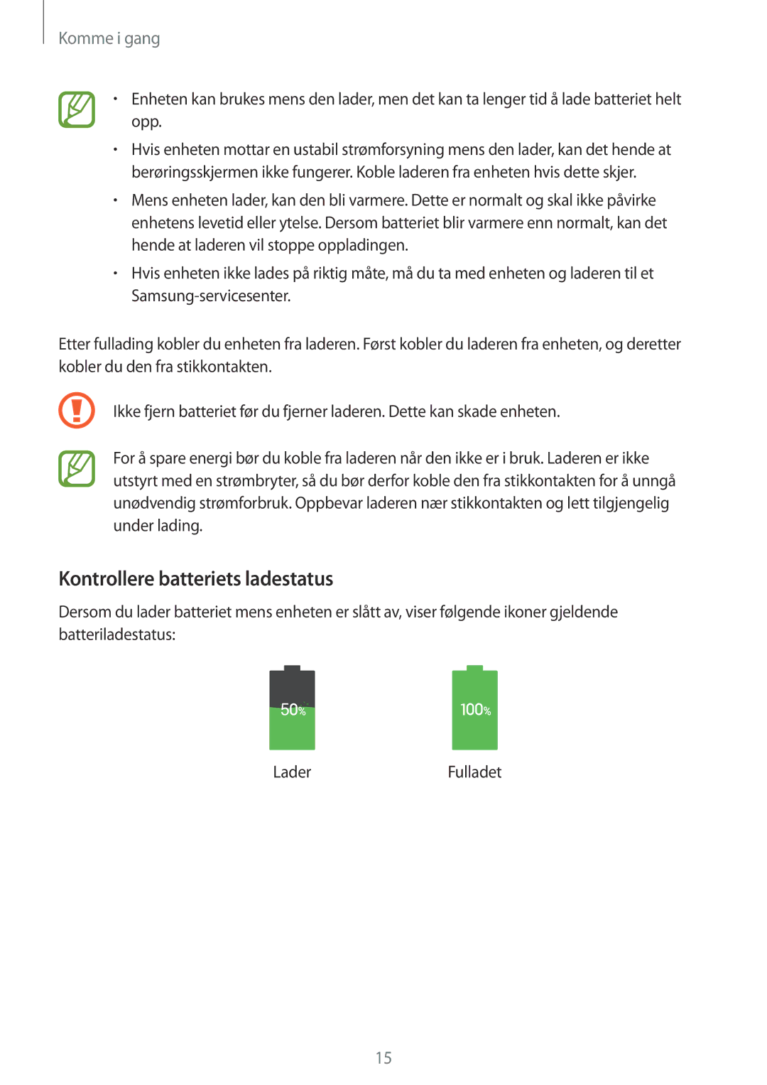 Samsung GT-I9295ZOANEE, GT-I9295MOANEE, GT-I9295ZBANEE, GT-I9295ZAANEE manual Kontrollere batteriets ladestatus 