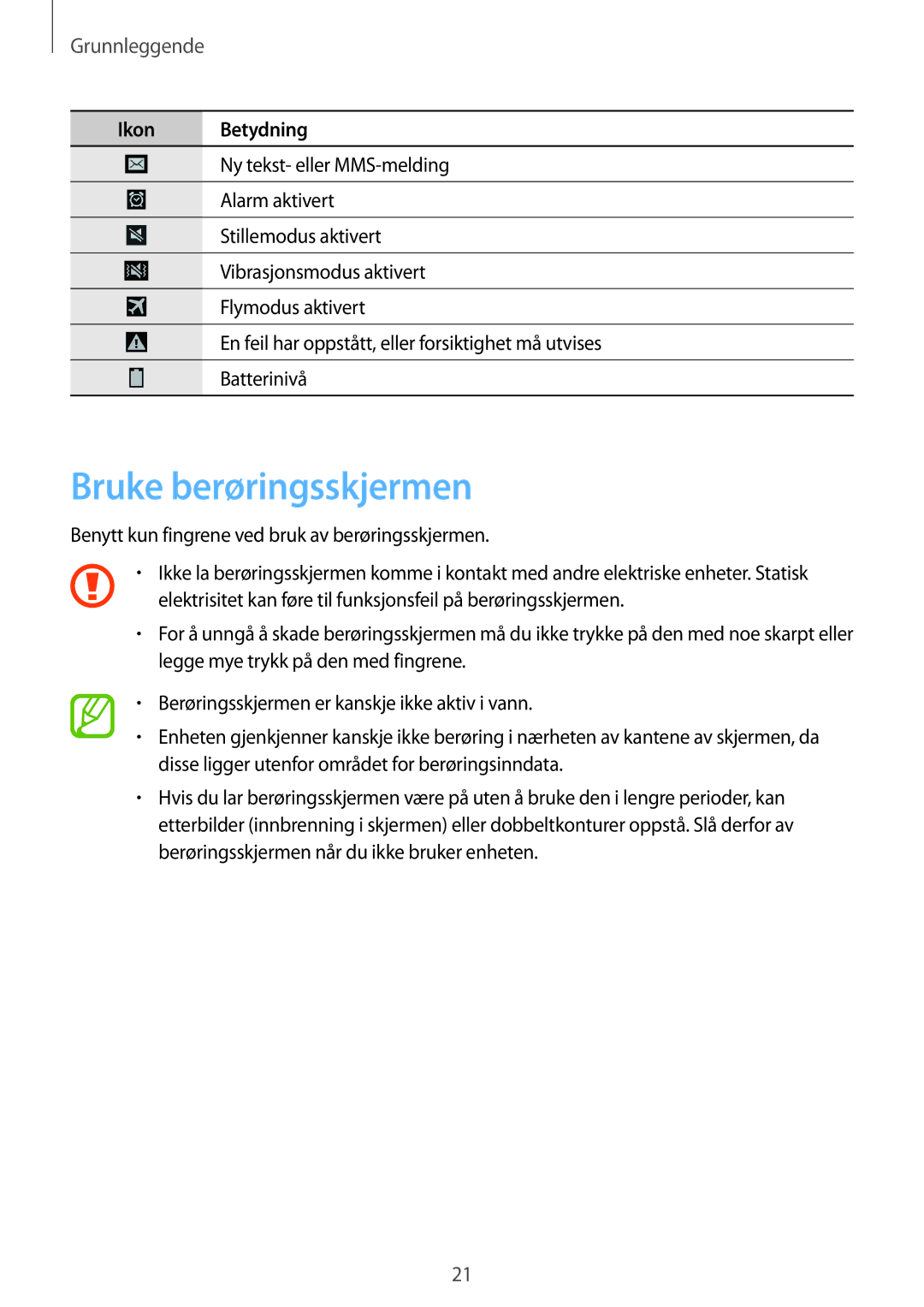 Samsung GT-I9295ZBANEE, GT-I9295MOANEE, GT-I9295ZAANEE, GT-I9295ZOANEE manual Bruke berøringsskjermen, Grunnleggende 