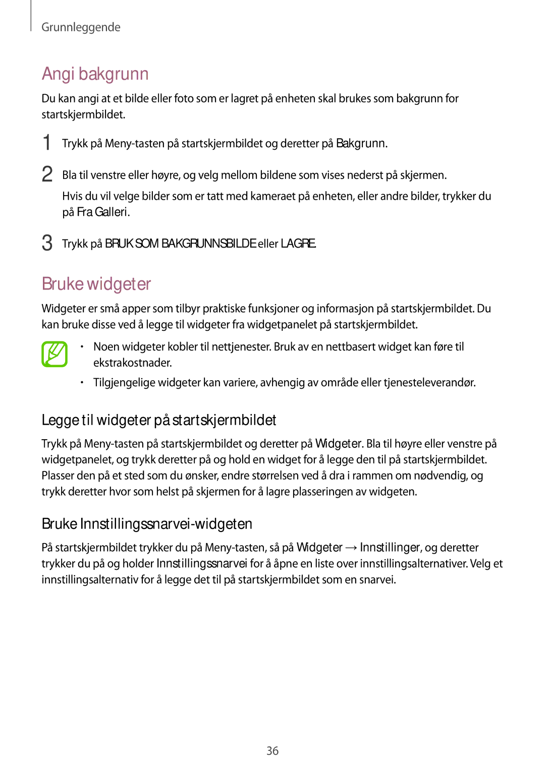 Samsung GT-I9295MOANEE, GT-I9295ZBANEE manual Angi bakgrunn, Bruke widgeter, Legge til widgeter på startskjermbildet 