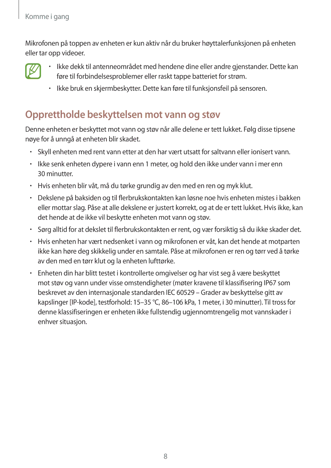 Samsung GT-I9295MOANEE, GT-I9295ZBANEE, GT-I9295ZAANEE manual Opprettholde beskyttelsen mot vann og støv, Komme i gang 