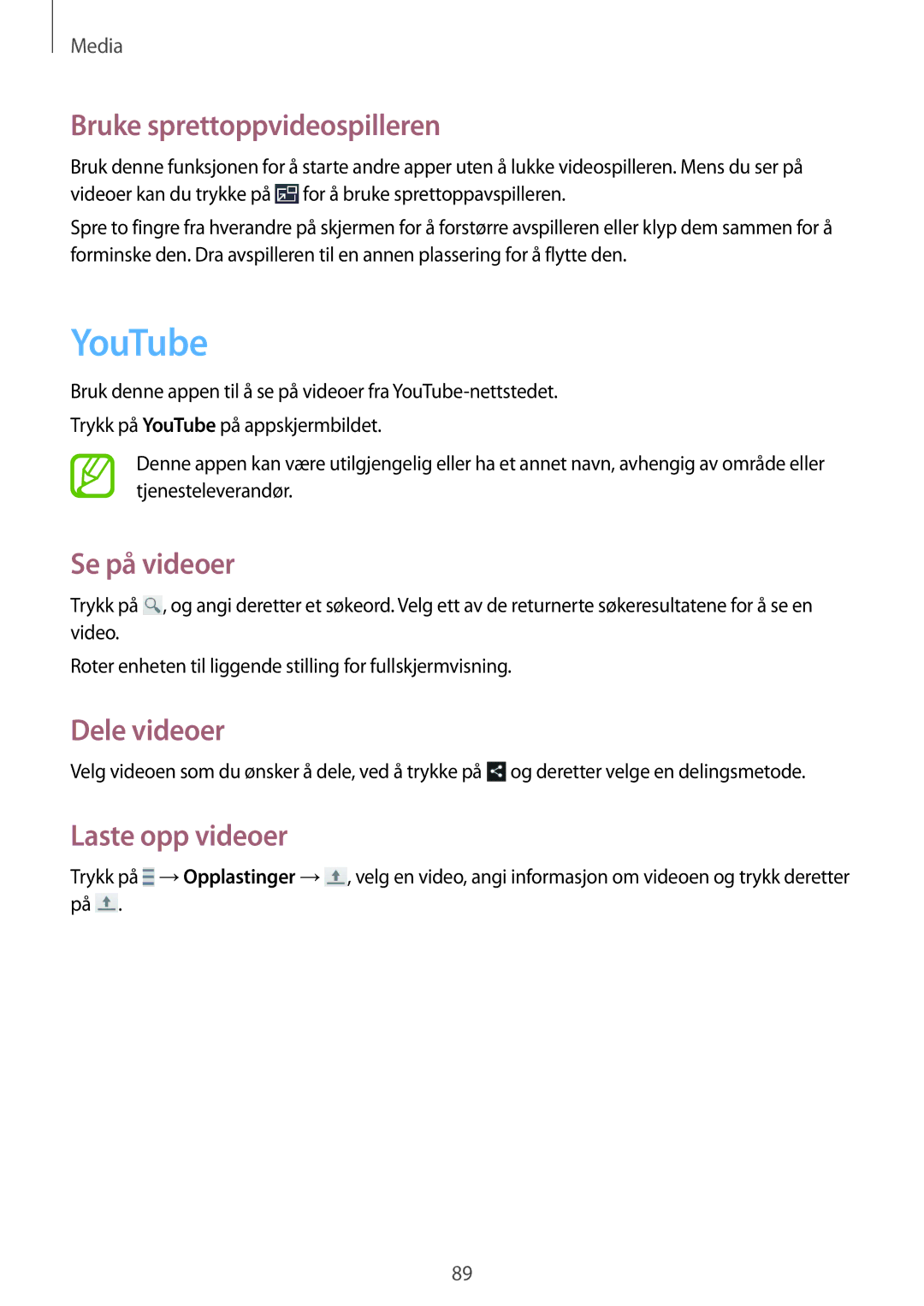Samsung GT-I9295ZBANEE, GT-I9295MOANEE manual YouTube, Bruke sprettoppvideospilleren, Se på videoer, Laste opp videoer 