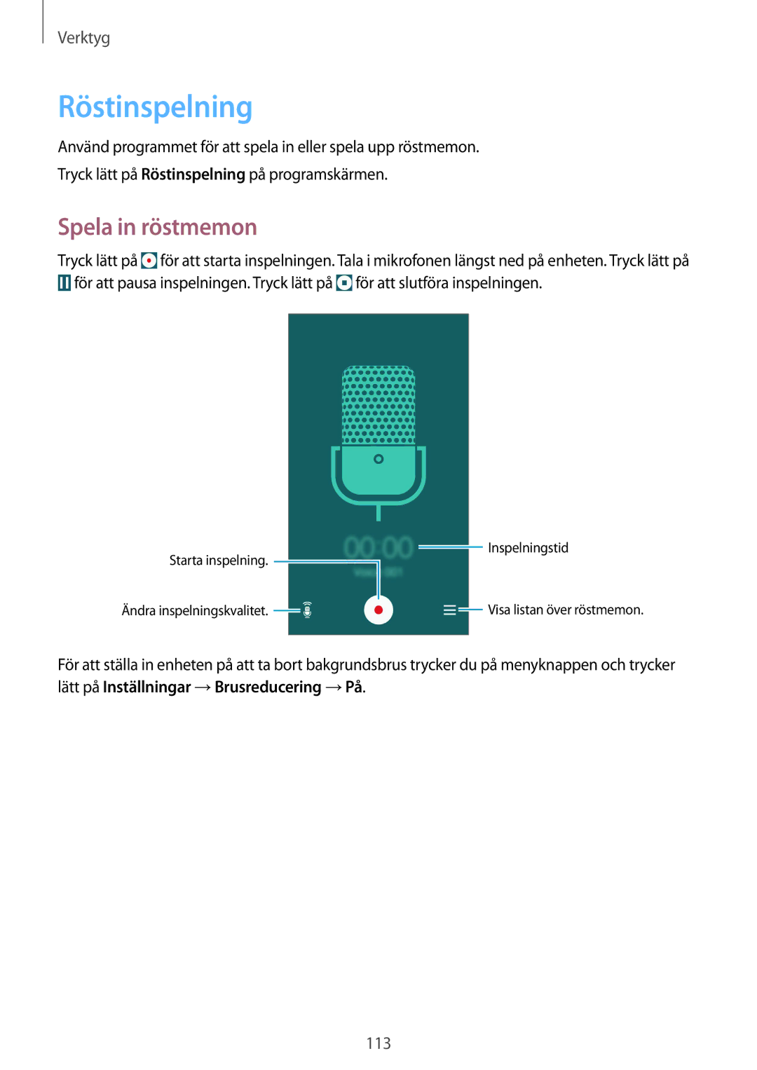 Samsung GT-I9295ZBANEE, GT-I9295MOANEE, GT-I9295ZAANEE, GT-I9295ZOANEE manual Röstinspelning, Spela in röstmemon 