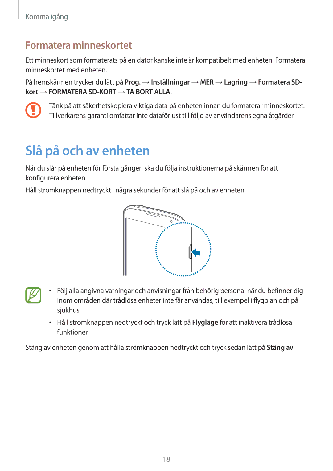 Samsung GT-I9295ZAANEE, GT-I9295MOANEE, GT-I9295ZBANEE, GT-I9295ZOANEE manual Slå på och av enheten, Formatera minneskortet 