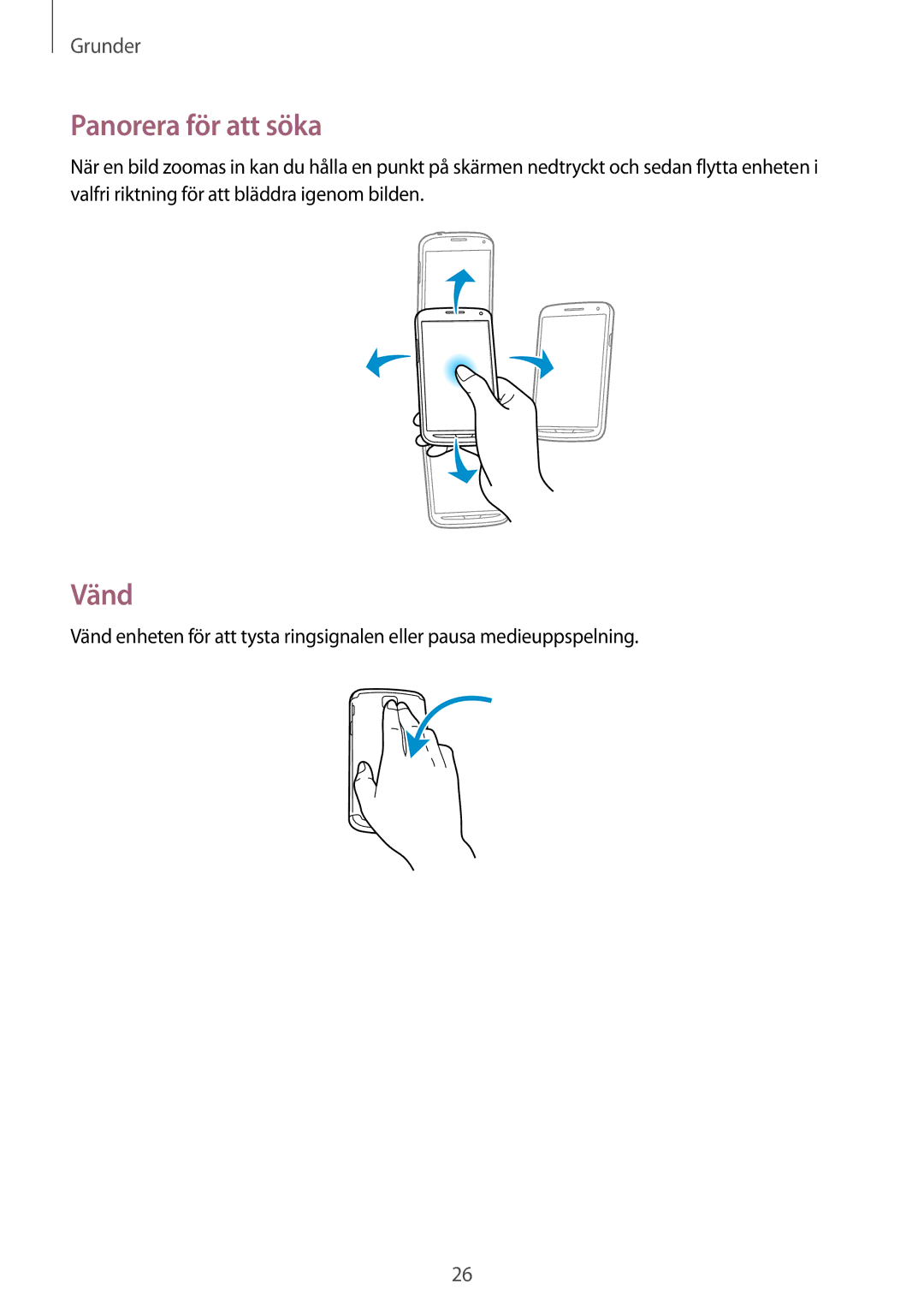 Samsung GT-I9295ZAANEE, GT-I9295MOANEE, GT-I9295ZBANEE, GT-I9295ZOANEE manual Panorera för att söka, Vänd 