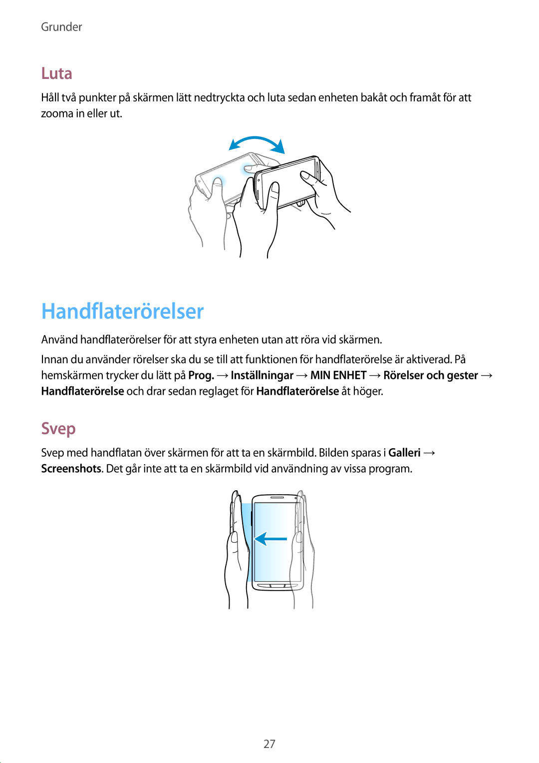 Samsung GT-I9295ZOANEE, GT-I9295MOANEE, GT-I9295ZBANEE, GT-I9295ZAANEE manual Handflaterörelser, Luta, Svep 