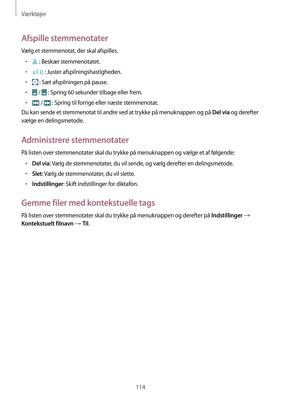 Samsung GT-I9295ZAANEE manual Afspille stemmenotater, Administrere stemmenotater, Gemme filer med kontekstuelle tags 