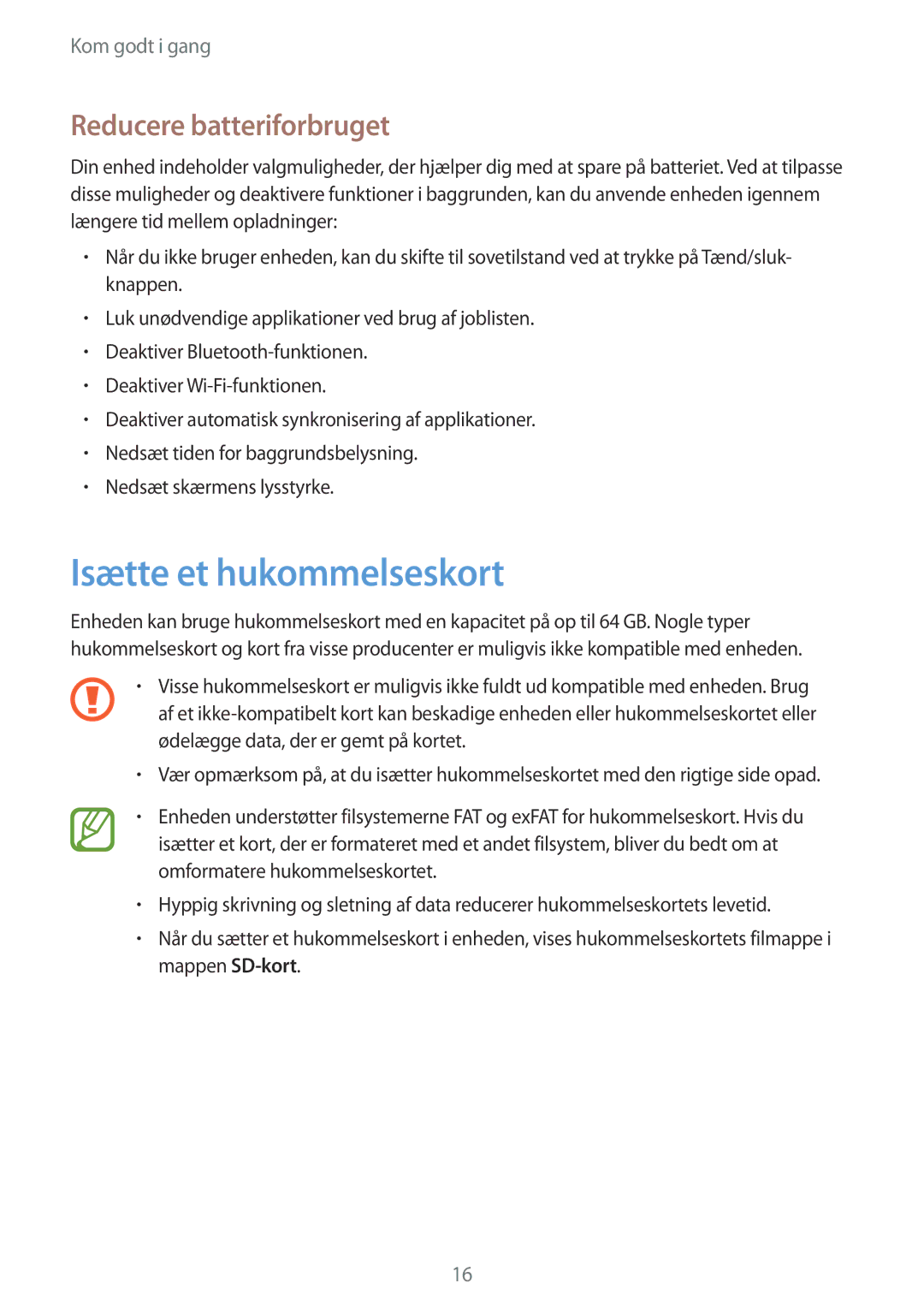 Samsung GT-I9295MOANEE, GT-I9295ZBANEE, GT-I9295ZAANEE, GT-I9295ZOANEE Isætte et hukommelseskort, Reducere batteriforbruget 