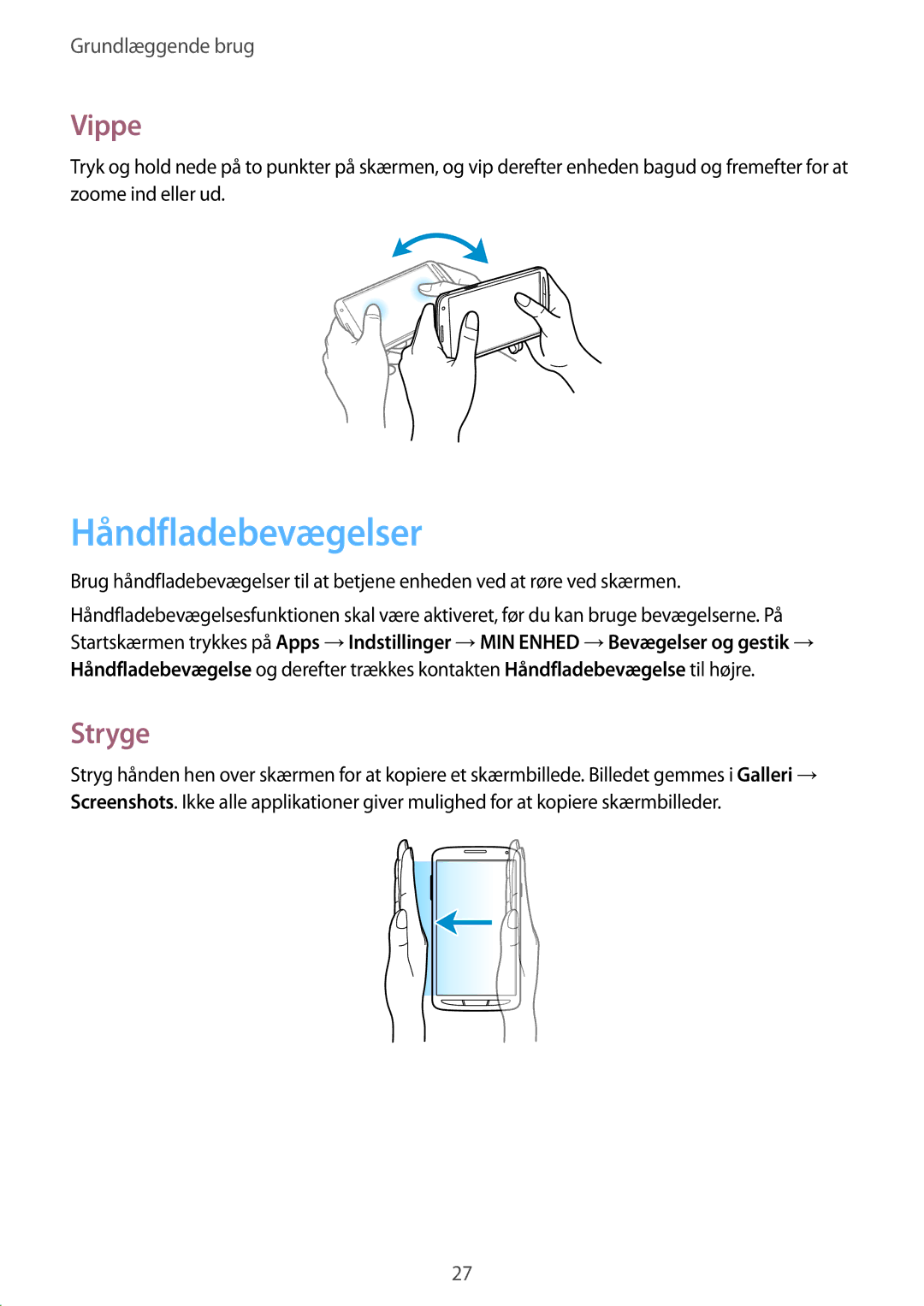 Samsung GT-I9295ZOANEE, GT-I9295MOANEE, GT-I9295ZBANEE, GT-I9295ZAANEE manual Håndfladebevægelser, Vippe, Stryge 