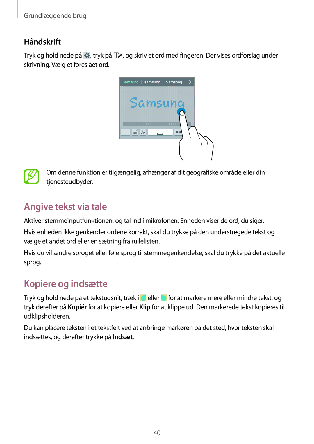 Samsung GT-I9295MOANEE, GT-I9295ZBANEE, GT-I9295ZAANEE manual Angive tekst via tale, Kopiere og indsætte, Håndskrift 