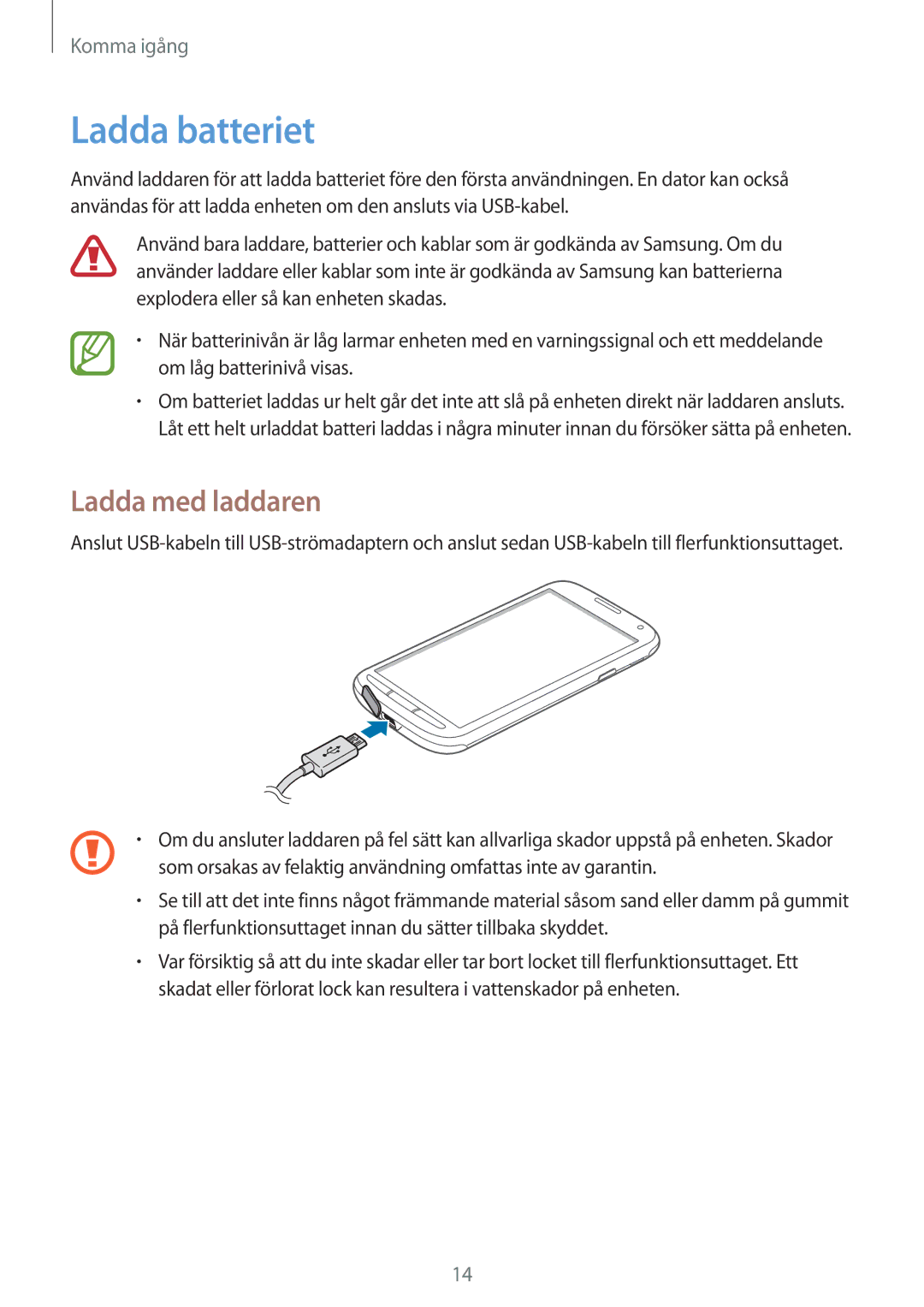 Samsung GT-I9295ZAANEE, GT-I9295MOANEE, GT-I9295ZBANEE, GT-I9295ZOANEE manual Ladda batteriet, Ladda med laddaren 