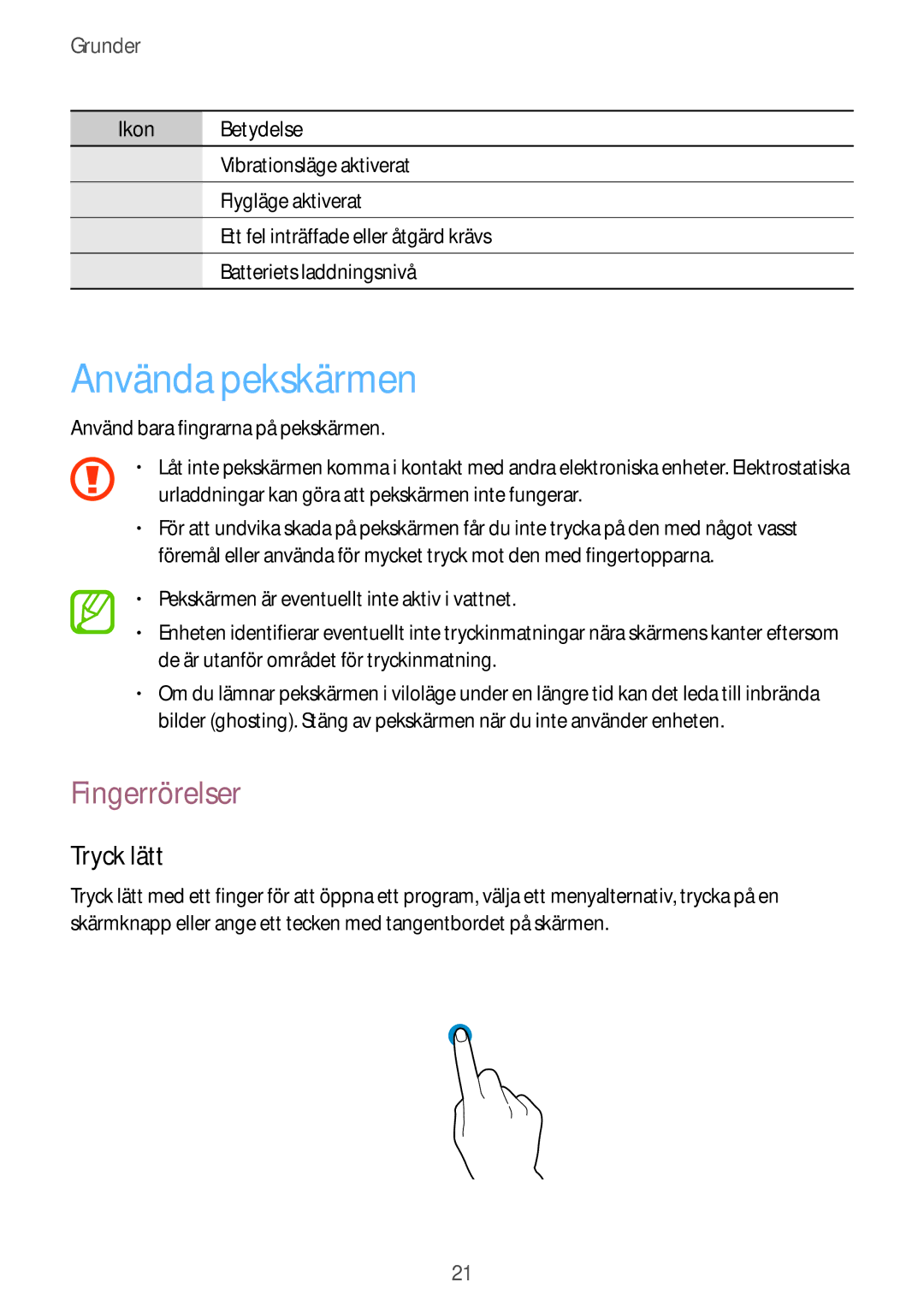 Samsung GT-I9295ZBANEE, GT-I9295MOANEE, GT-I9295ZAANEE, GT-I9295ZOANEE manual Använda pekskärmen, Fingerrörelser, Tryck lätt 