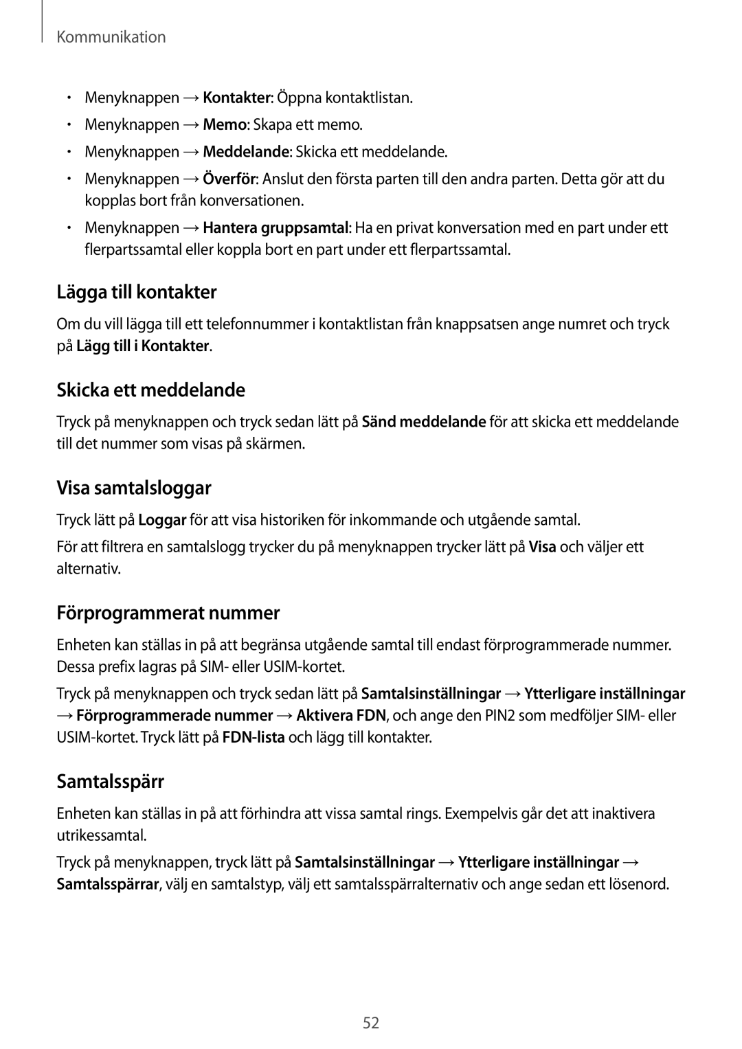 Samsung GT-I9295MOANEE manual Lägga till kontakter, Skicka ett meddelande, Visa samtalsloggar, Förprogrammerat nummer 