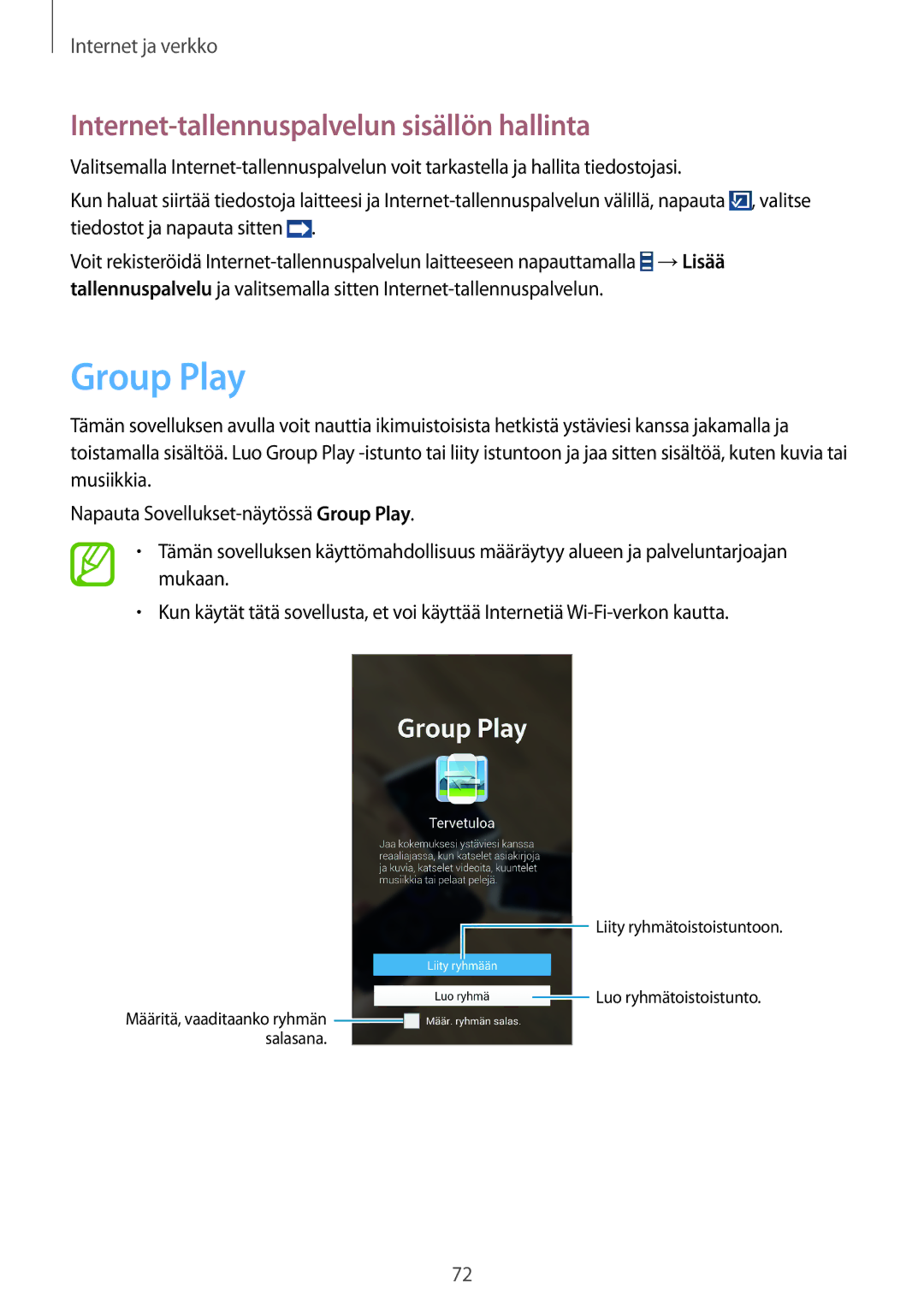 Samsung GT-I9295MOANEE, GT-I9295ZBANEE, GT-I9295ZAANEE manual Group Play, Internet-tallennuspalvelun sisällön hallinta 