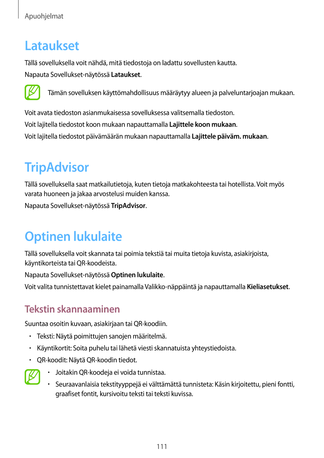 Samsung GT-I9295ZOANEE, GT-I9295MOANEE, GT-I9295ZBANEE manual Lataukset, TripAdvisor, Optinen lukulaite, Tekstin skannaaminen 