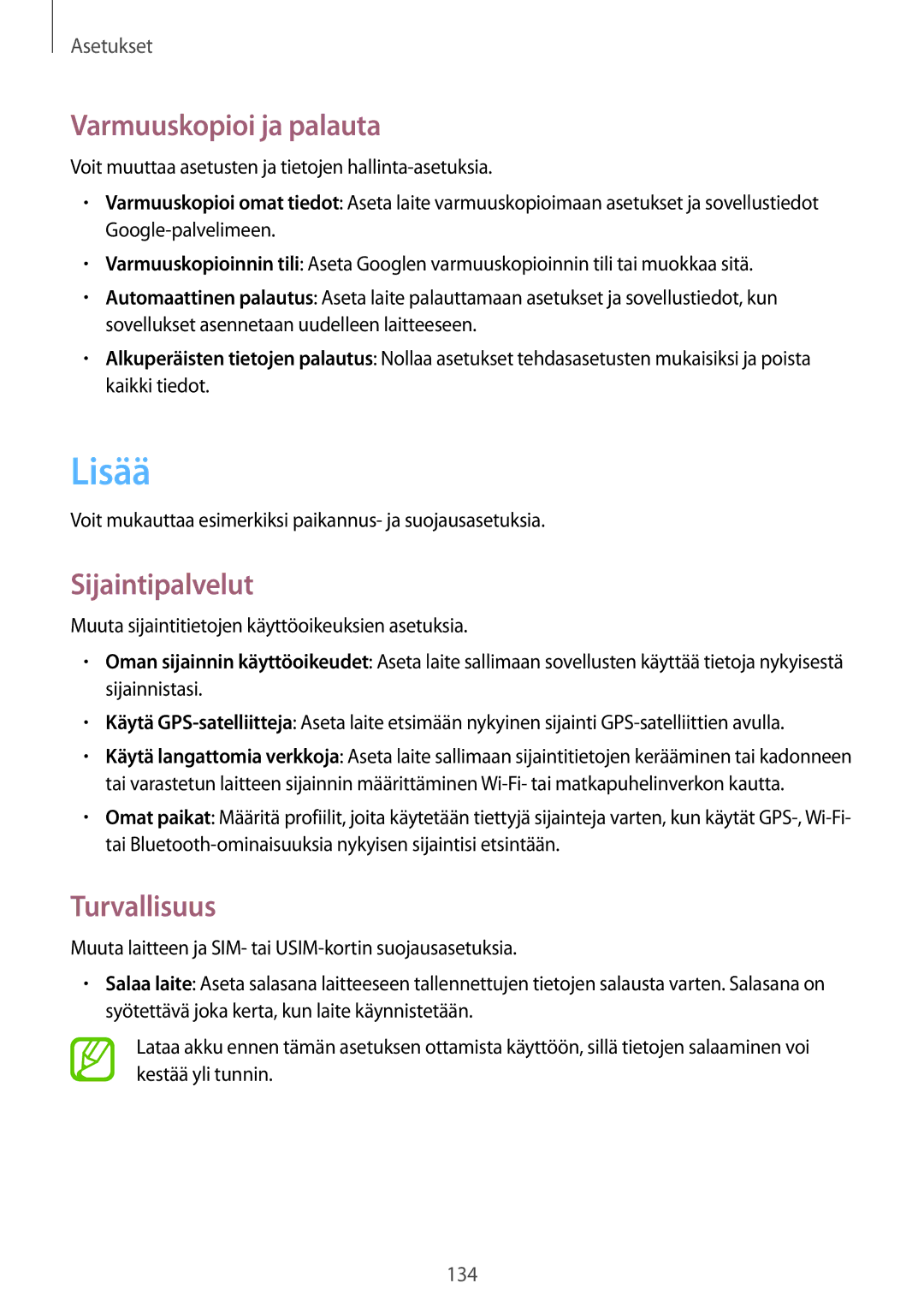 Samsung GT-I9295ZAANEE, GT-I9295MOANEE, GT-I9295ZBANEE manual Lisää, Varmuuskopioi ja palauta, Sijaintipalvelut, Turvallisuus 