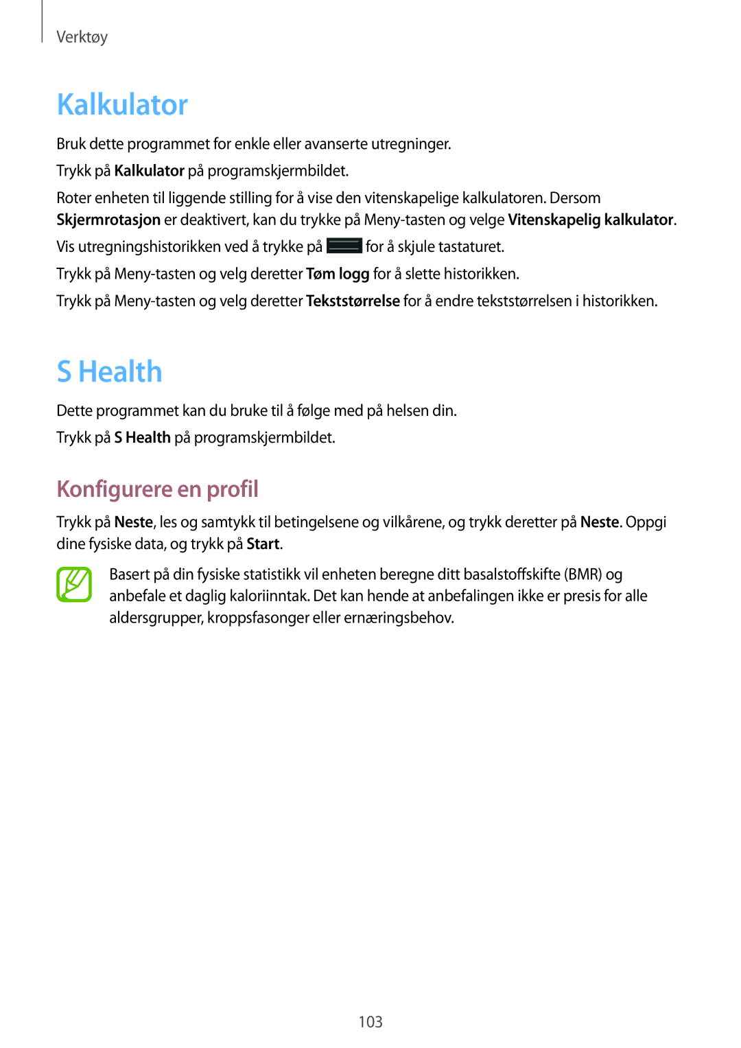 Samsung GT-I9295ZOANEE, GT-I9295MOANEE, GT-I9295ZBANEE, GT-I9295ZAANEE manual Kalkulator, Health, Konfigurere en profil 