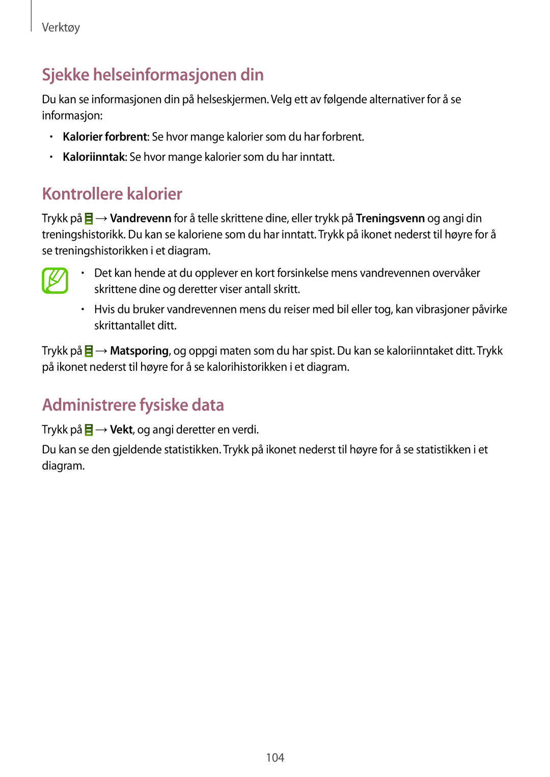 Samsung GT-I9295MOANEE, GT-I9295ZBANEE manual Sjekke helseinformasjonen din, Kontrollere kalorier, Administrere fysiske data 