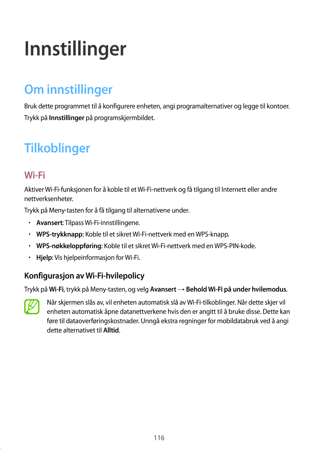 Samsung GT-I9295MOANEE manual Innstillinger, Om innstillinger, Tilkoblinger, Konfigurasjon av Wi-Fi-hvilepolicy 