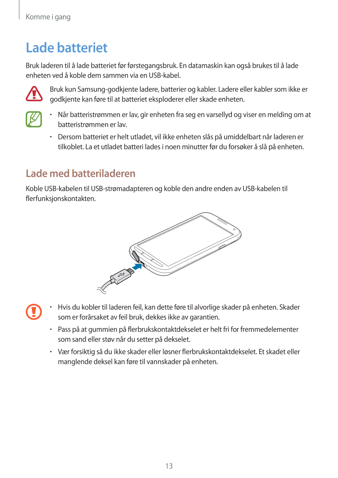 Samsung GT-I9295ZBANEE, GT-I9295MOANEE, GT-I9295ZAANEE, GT-I9295ZOANEE manual Lade batteriet, Lade med batteriladeren 