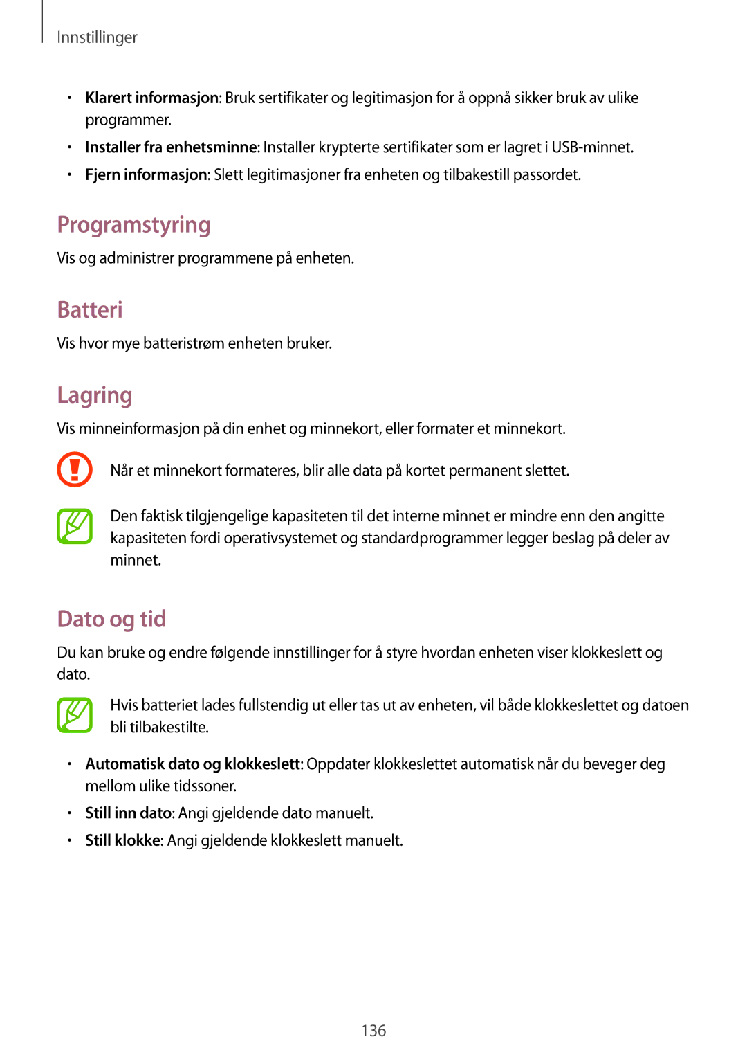 Samsung GT-I9295MOANEE, GT-I9295ZBANEE, GT-I9295ZAANEE, GT-I9295ZOANEE manual Programstyring, Batteri, Lagring, Dato og tid 