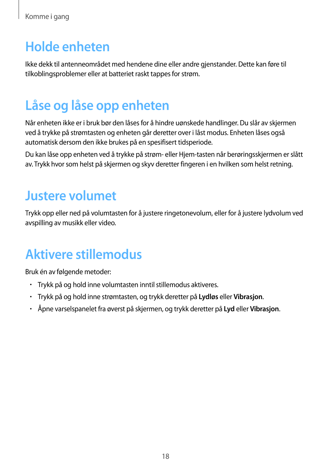 Samsung GT-I9295ZAANEE, GT-I9295MOANEE manual Holde enheten, Låse og låse opp enheten, Justere volumet, Aktivere stillemodus 