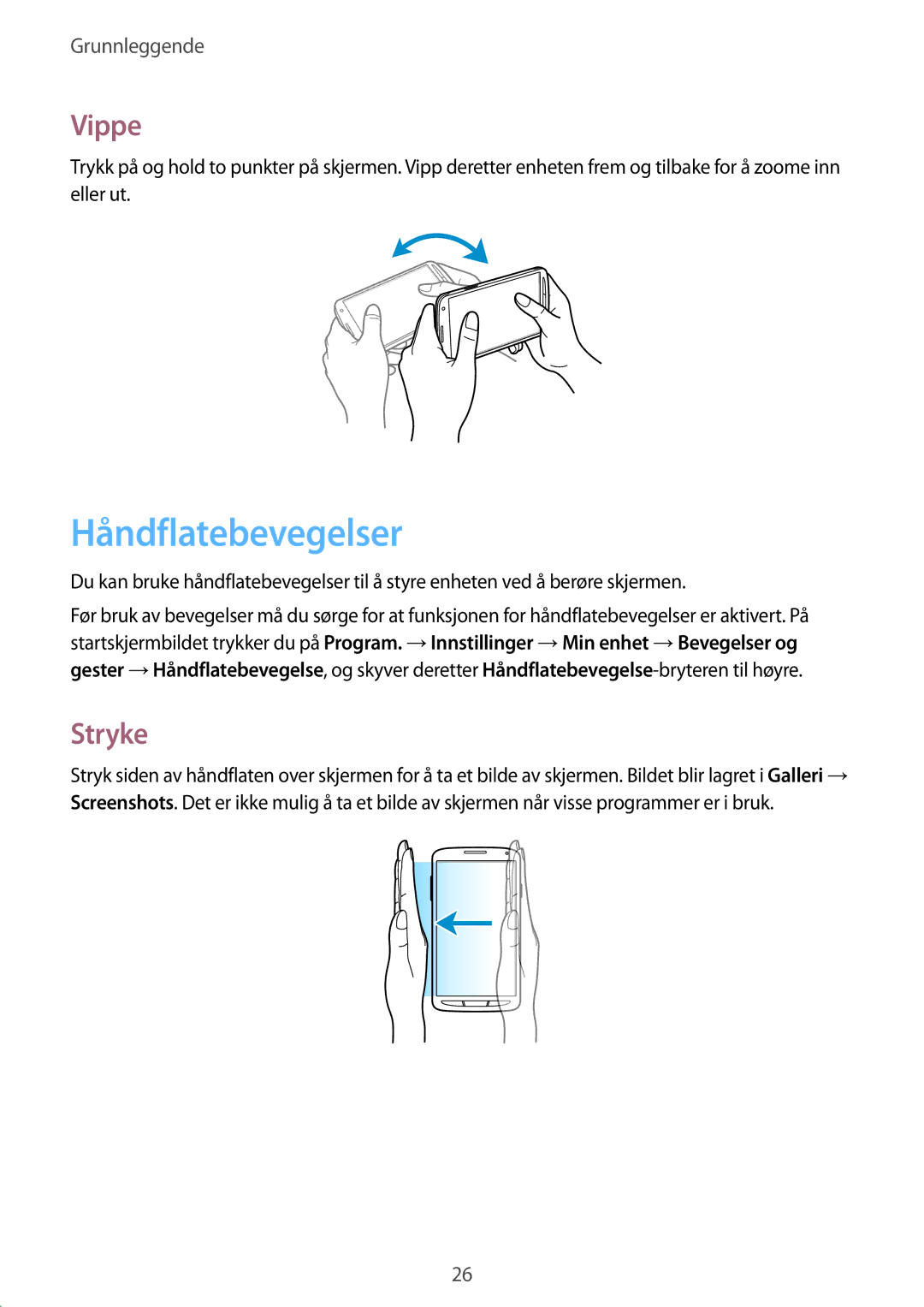 Samsung GT-I9295ZAANEE, GT-I9295MOANEE, GT-I9295ZBANEE, GT-I9295ZOANEE manual Håndflatebevegelser, Vippe, Stryke 