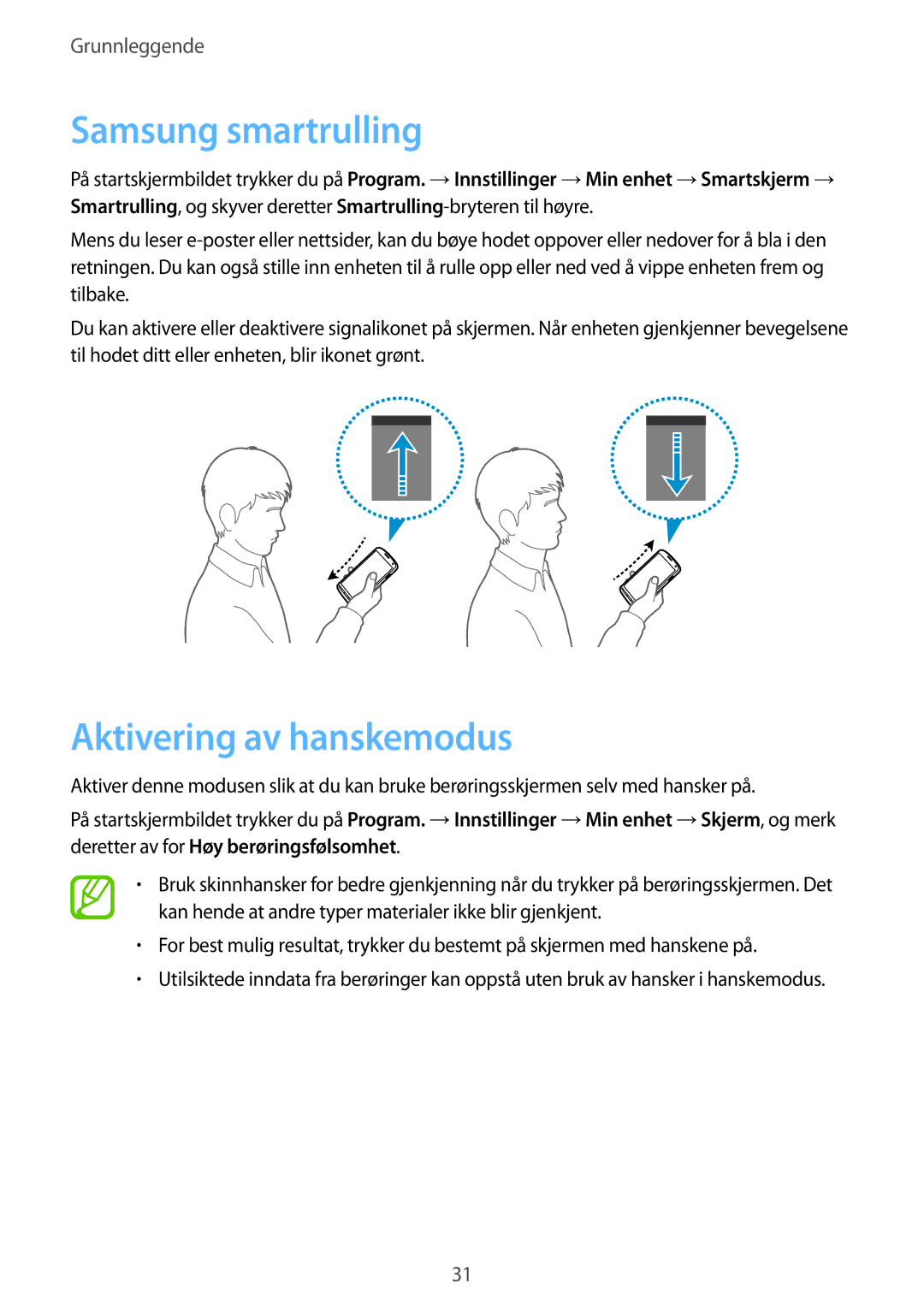 Samsung GT-I9295ZOANEE, GT-I9295MOANEE, GT-I9295ZBANEE, GT-I9295ZAANEE manual Samsung smartrulling, Aktivering av hanskemodus 