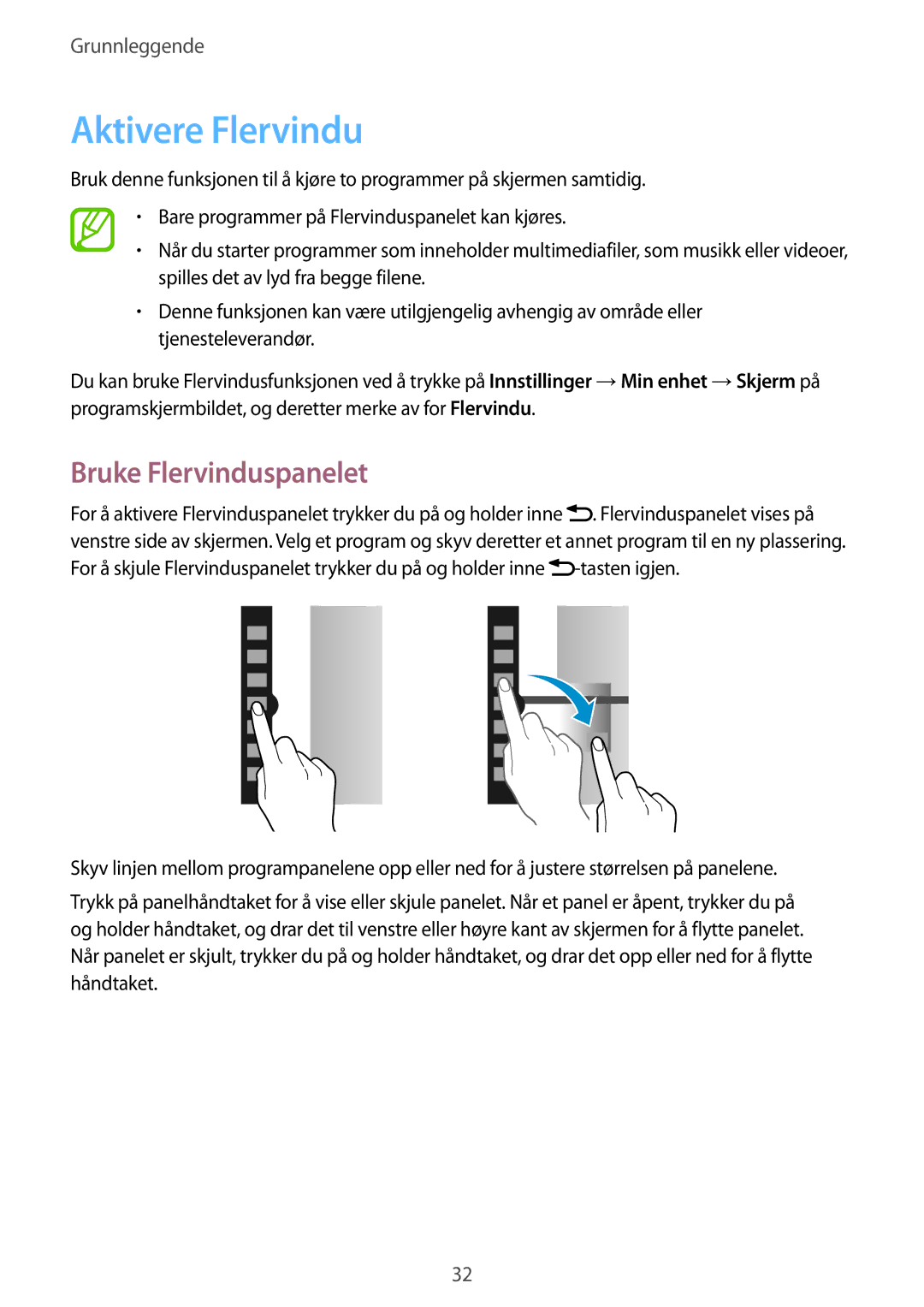 Samsung GT-I9295MOANEE, GT-I9295ZBANEE, GT-I9295ZAANEE, GT-I9295ZOANEE manual Aktivere Flervindu, Bruke Flervinduspanelet 