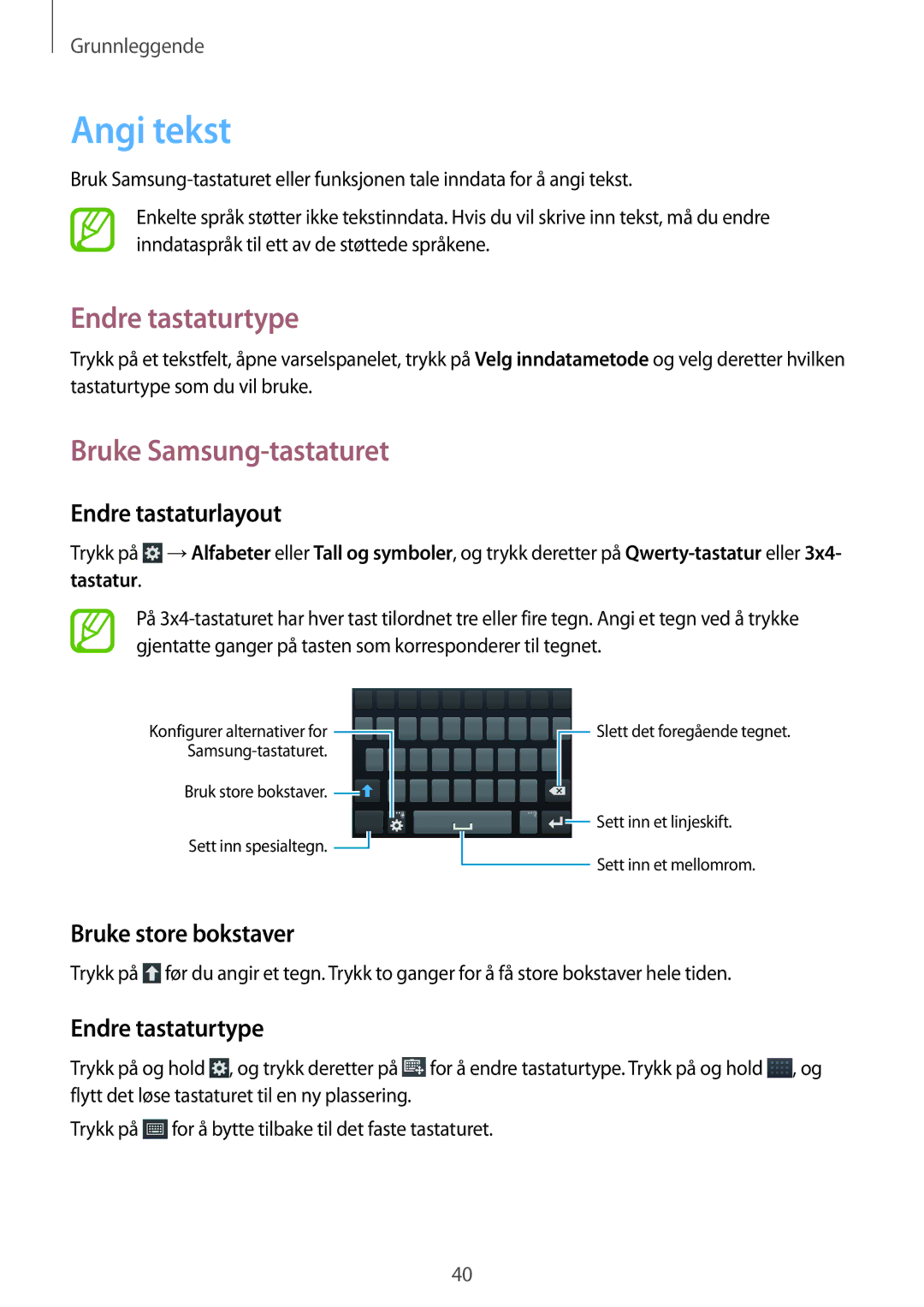 Samsung GT-I9295MOANEE, GT-I9295ZBANEE, GT-I9295ZAANEE manual Angi tekst, Endre tastaturtype, Bruke Samsung-tastaturet 