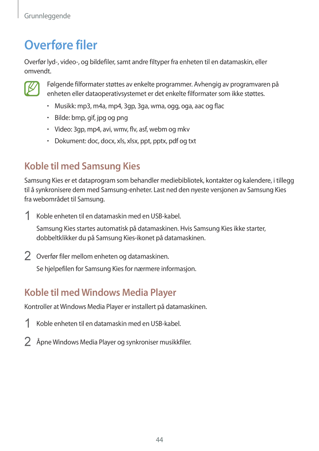 Samsung GT-I9295MOANEE, GT-I9295ZBANEE manual Overføre filer, Koble til med Samsung Kies, Koble til med Windows Media Player 