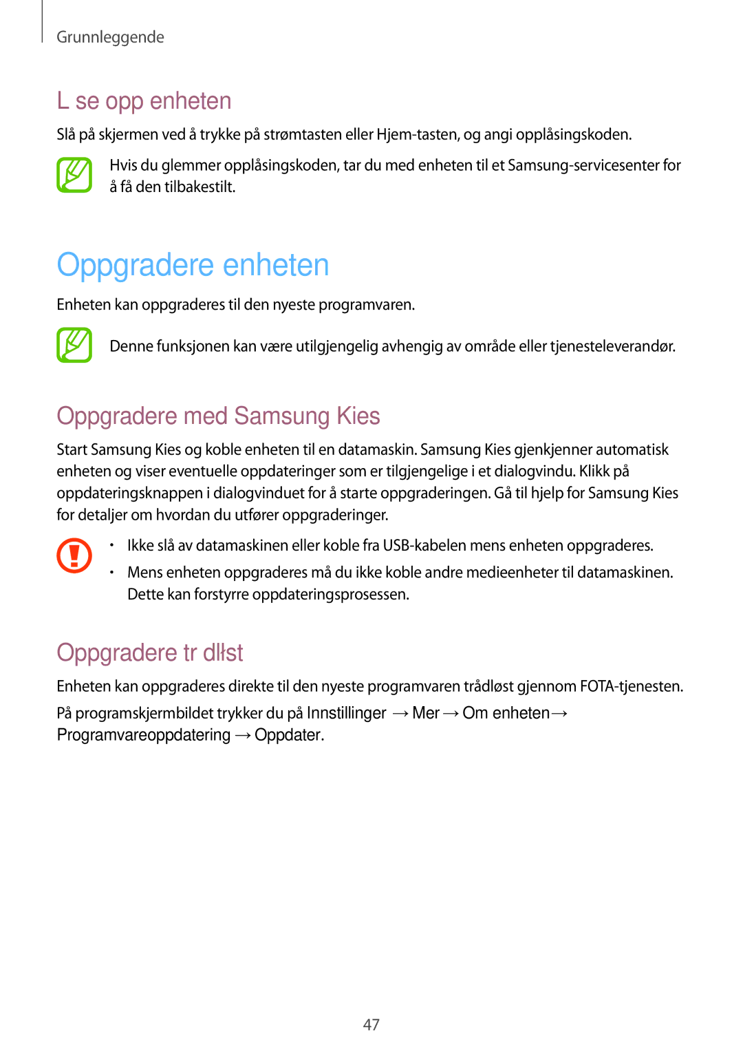 Samsung GT-I9295ZOANEE manual Oppgradere enheten, Låse opp enheten, Oppgradere med Samsung Kies, Oppgradere trådløst 