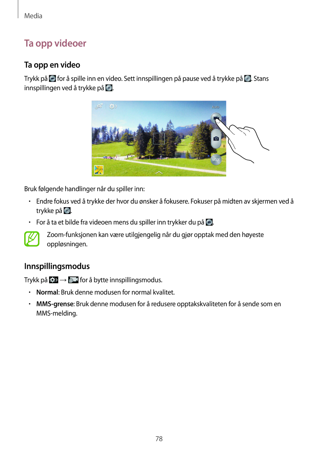 Samsung GT-I9295ZAANEE, GT-I9295MOANEE, GT-I9295ZBANEE, GT-I9295ZOANEE Ta opp videoer, Ta opp en video, Innspillingsmodus 