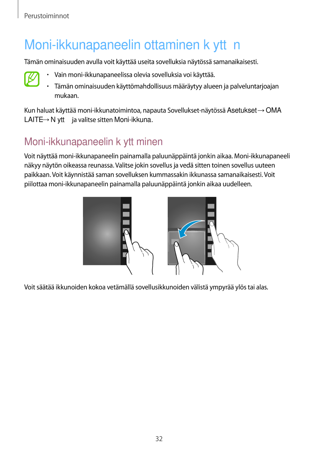 Samsung GT-I9295MOANEE, GT-I9295ZBANEE manual Moni-ikkunapaneelin ottaminen käyttöön, Moni-ikkunapaneelin käyttäminen 