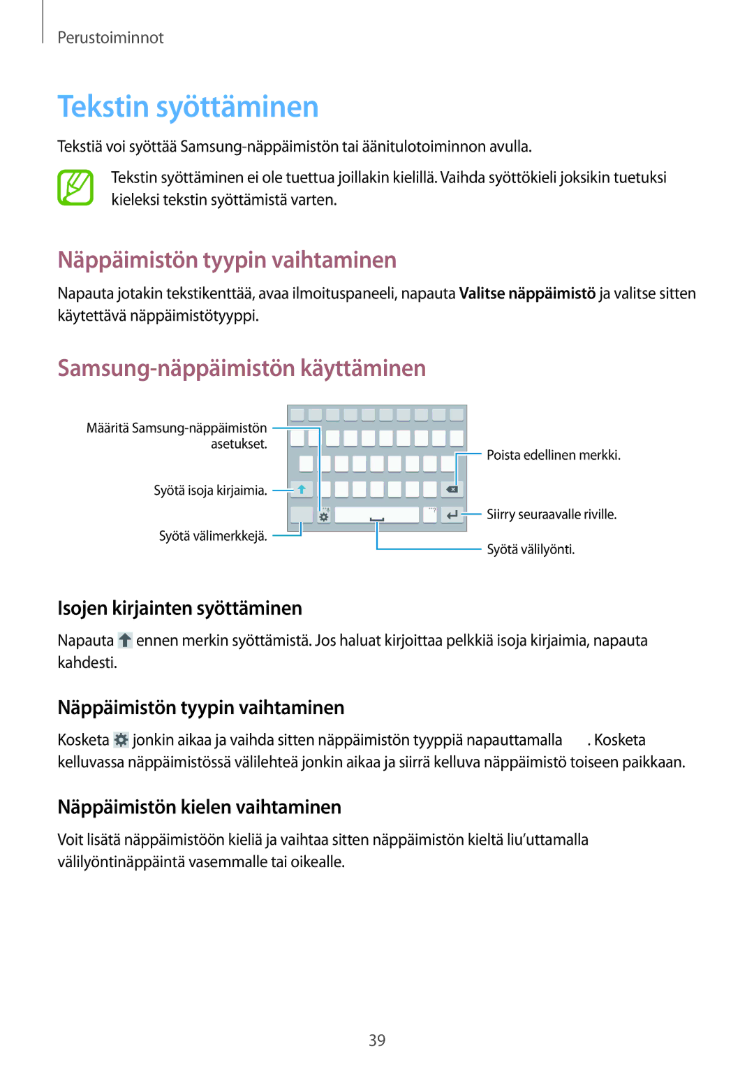 Samsung GT-I9295ZOANEE manual Tekstin syöttäminen, Näppäimistön tyypin vaihtaminen, Samsung-näppäimistön käyttäminen 